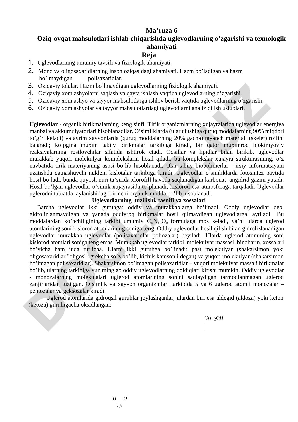 Oziq-ovqat mahsulotlari ishlab chiqarishda uglevodlarning o’zgarishi va texnologik ahamiyati