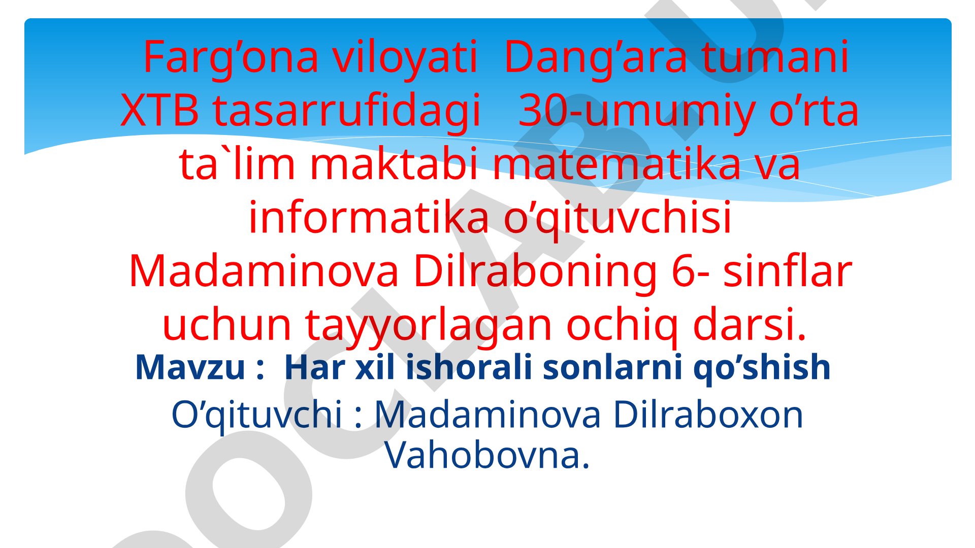 Har xil ishorali sonlarni qo'shish