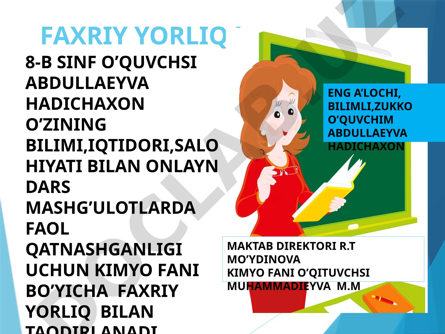 Faxriy yorliq va tashakkurnomalar: kimyo fani bo'yicha onlayn darslarda faol qatnashgan