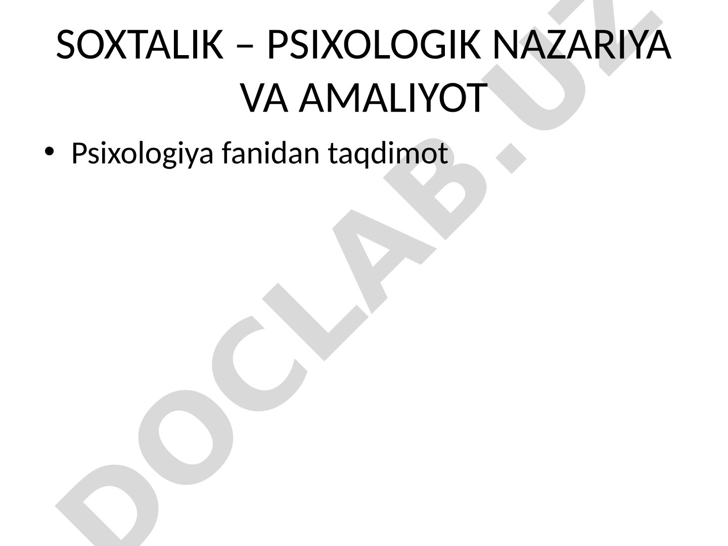 Soxtalik – psixologik nazariya va amaliyot
