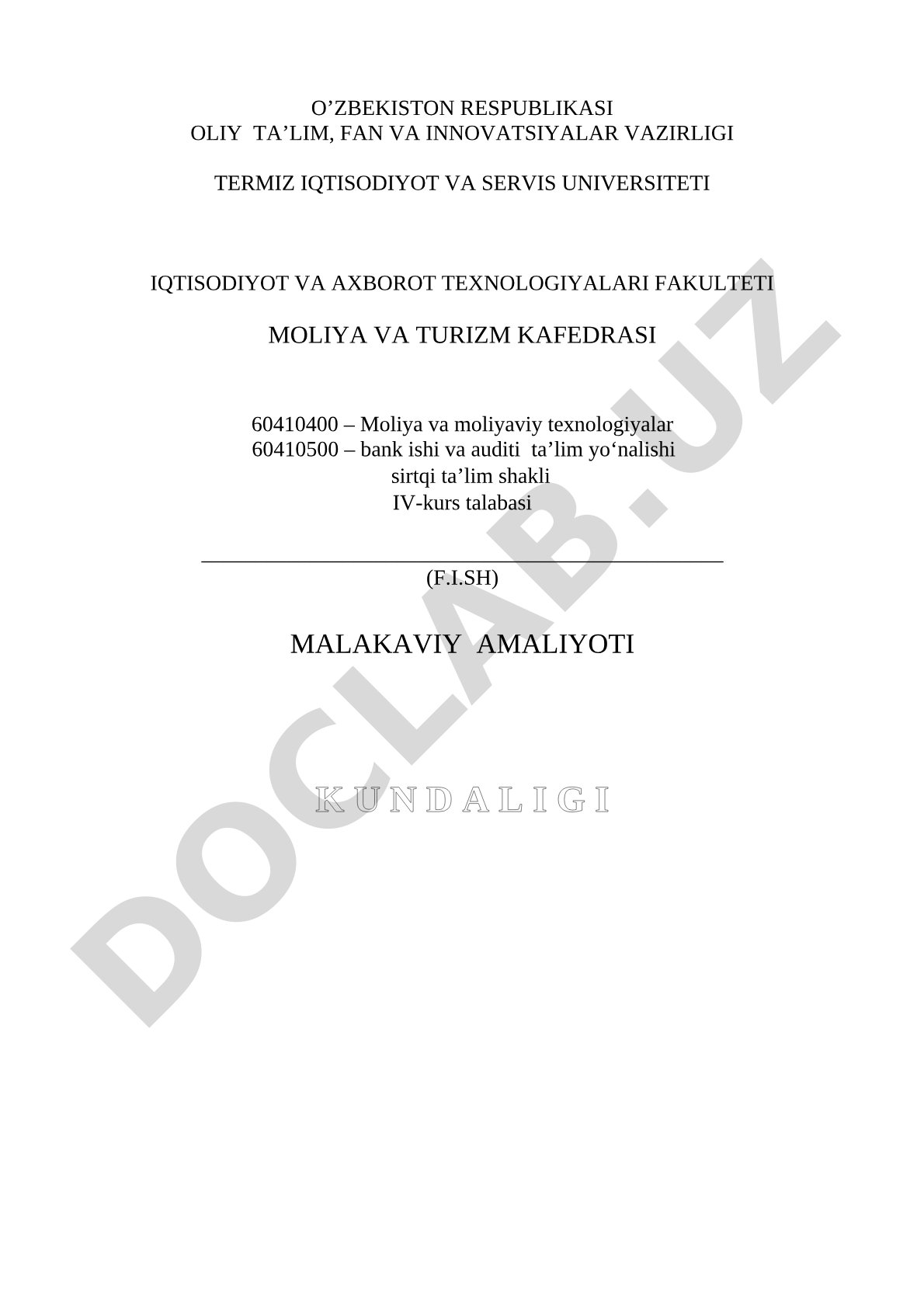 Moliya va bank ishi ta'lim yo'nalishlari 4-kurs talabasi uchun malakaviy amaliyot