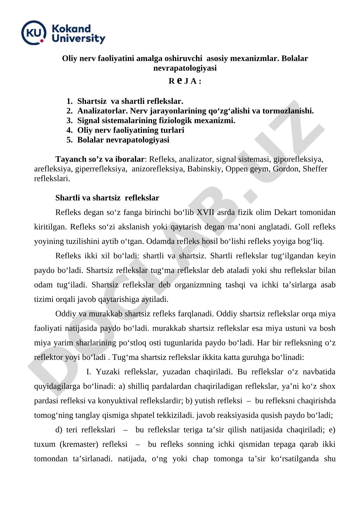 Oliy nerv faoliyatini amalga oshiruvchi asosiy mexanizmlar. Bolalar nevrapatologiyasi