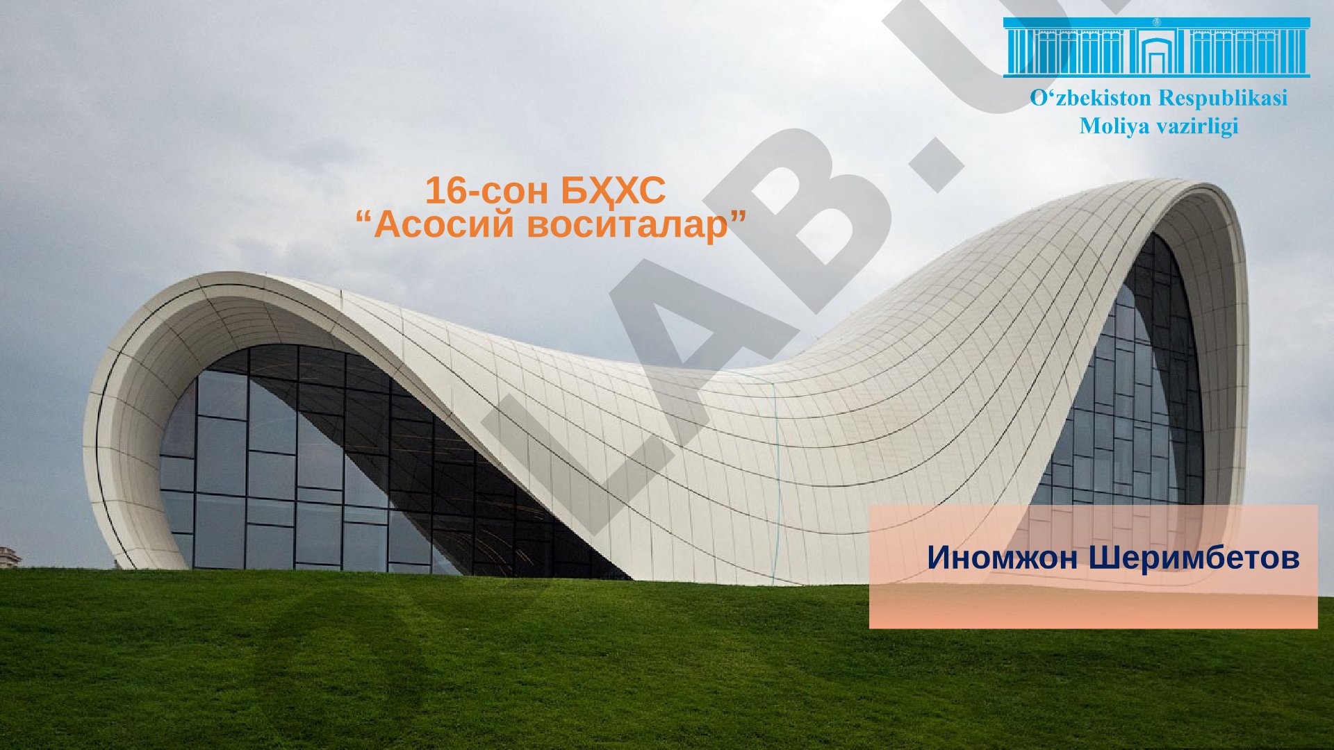 Асосий воситалар ҳисобининг асосий масалалари