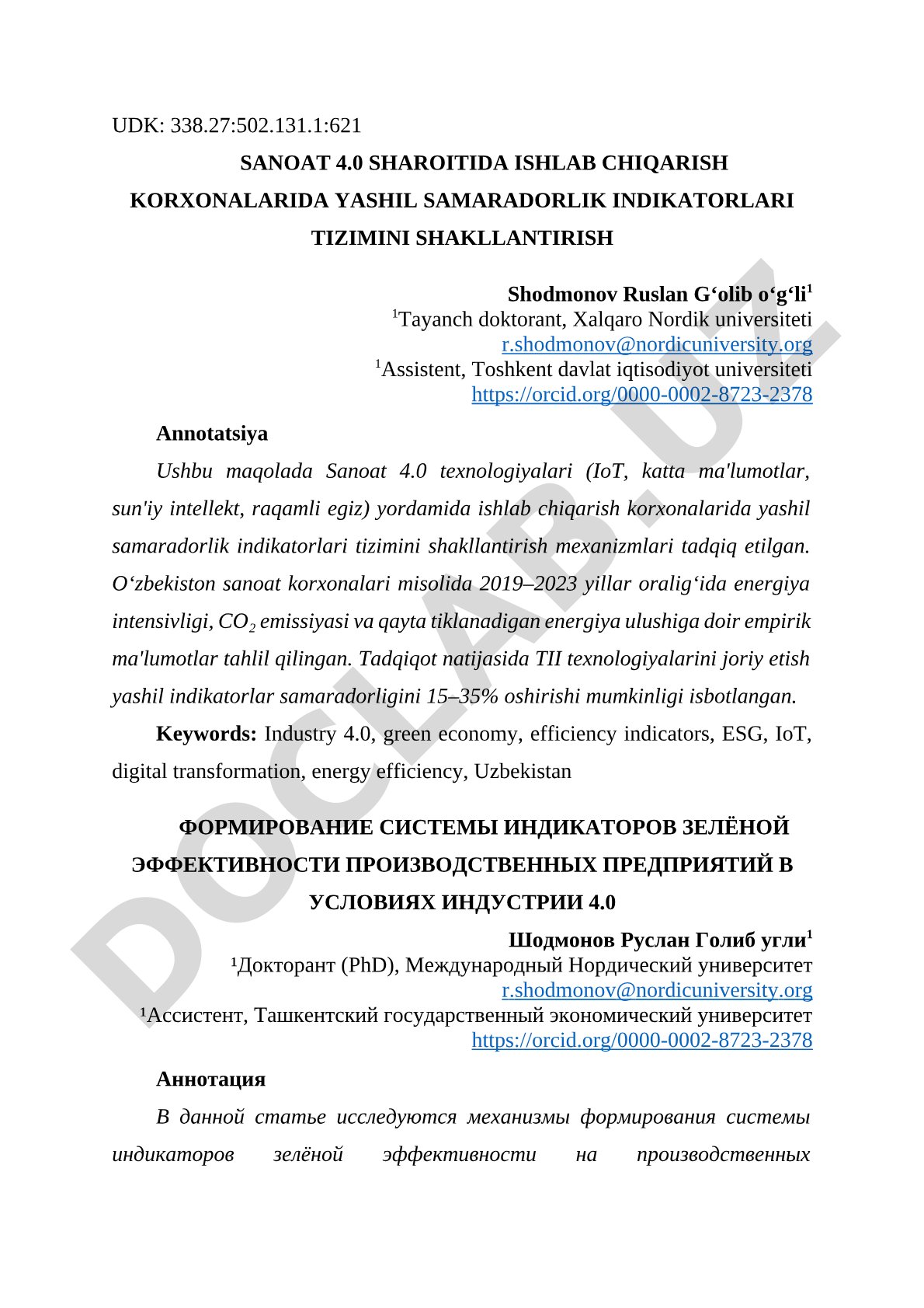 SANOAT 4.0 SHAROITIDA ISHLAB CHIQARISH KORXONALARIDA YASHIL SAMARADORLIK INDIKATORLARI TIZIMINI SHAKLLANTIRISH