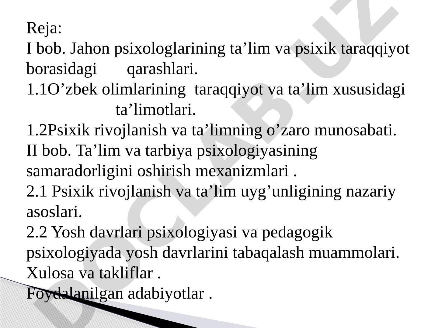Psixik taraqqiyot va ta’limning o’zaro munosabatlari