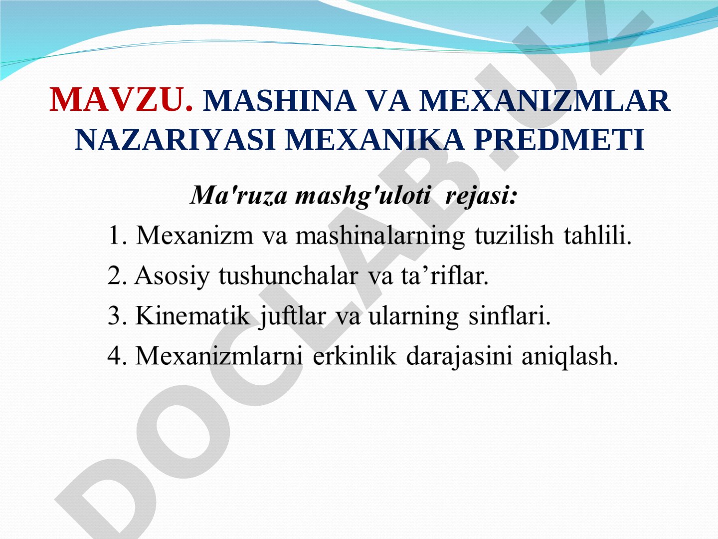 Mashina va mexanizmlar nazariyasi mexanika predmeti