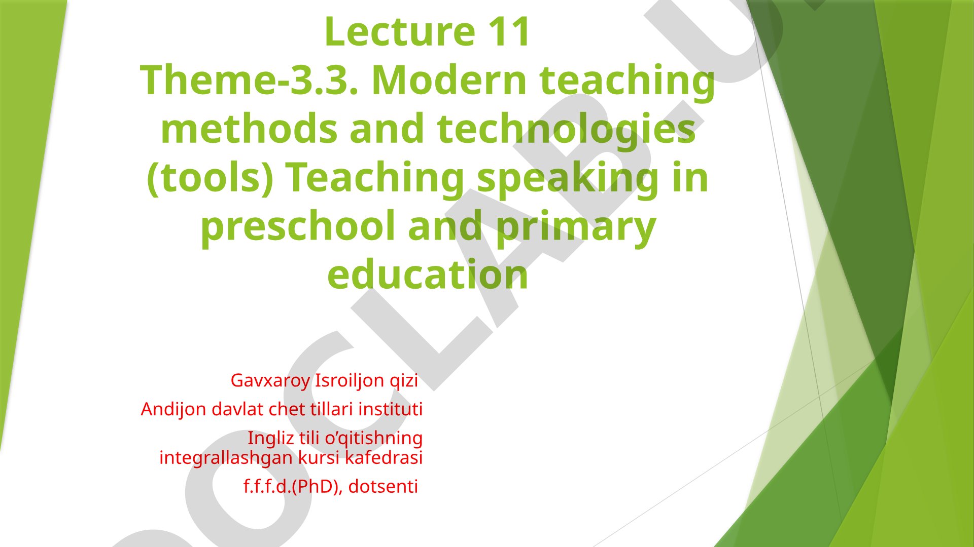 Modern teaching methods and technologies (tools) Teaching speaking in preschool and primary education