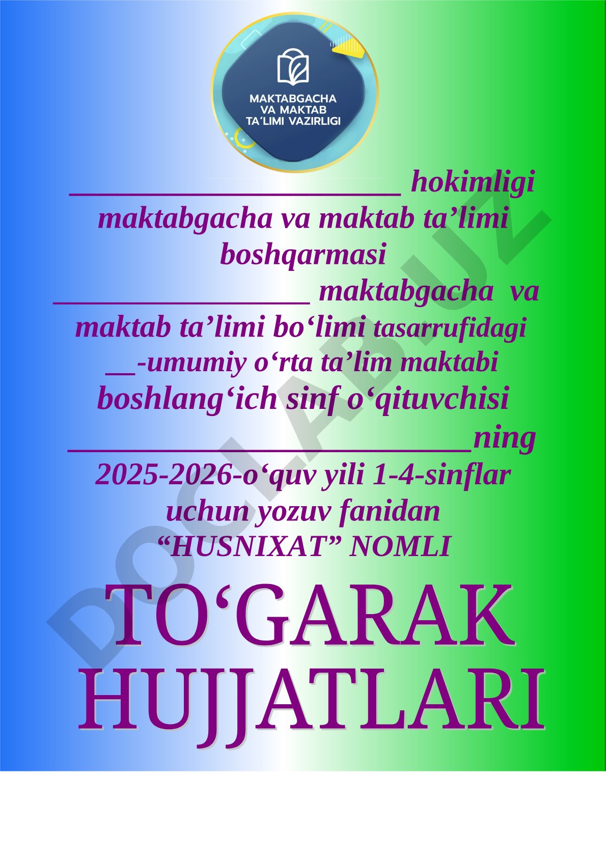 Boshlang‘ich sinflar uchun husnixat to‘garagi