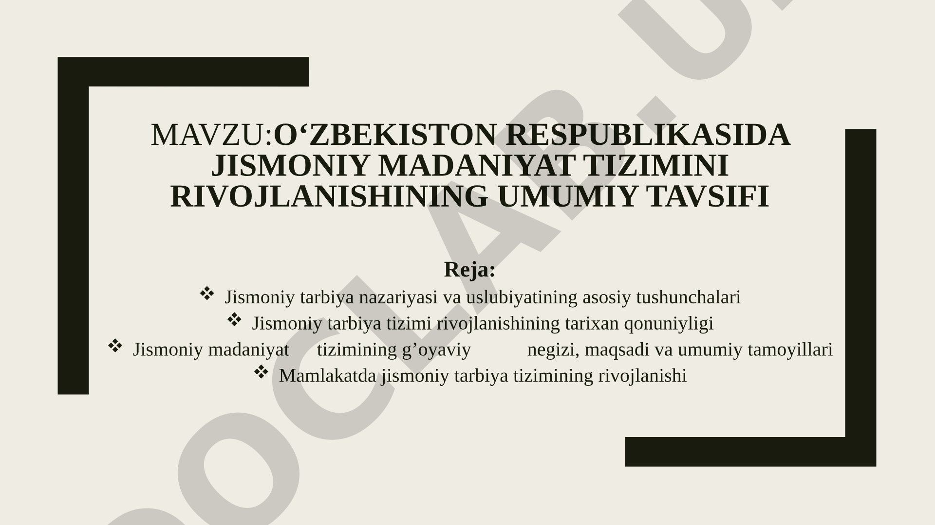 O‘zbekiston Respublikasida jismoniy madaniyat tizimini rivojlanishining umumiy tavsifi