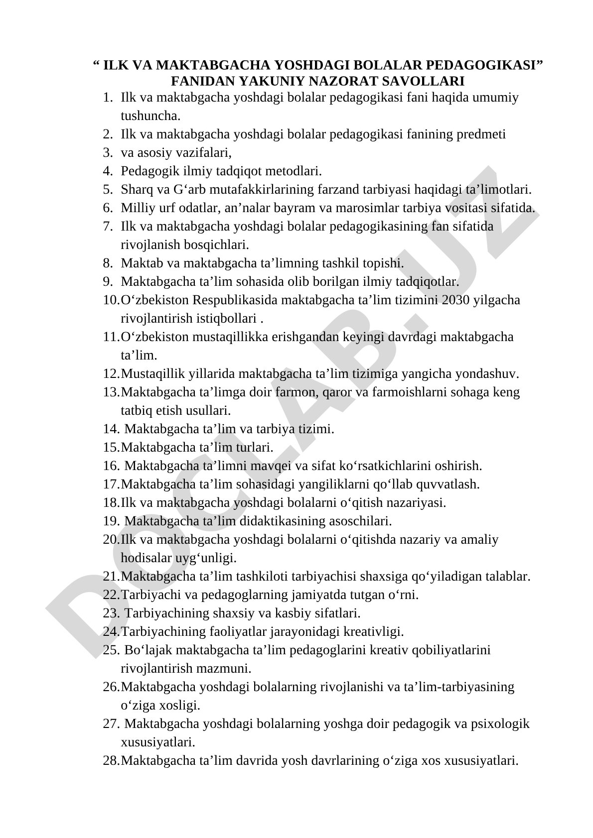 Ilk va maktabgacha yoshdagi bolalar pedagogikasi fanidan yakuniy nazorat savollari