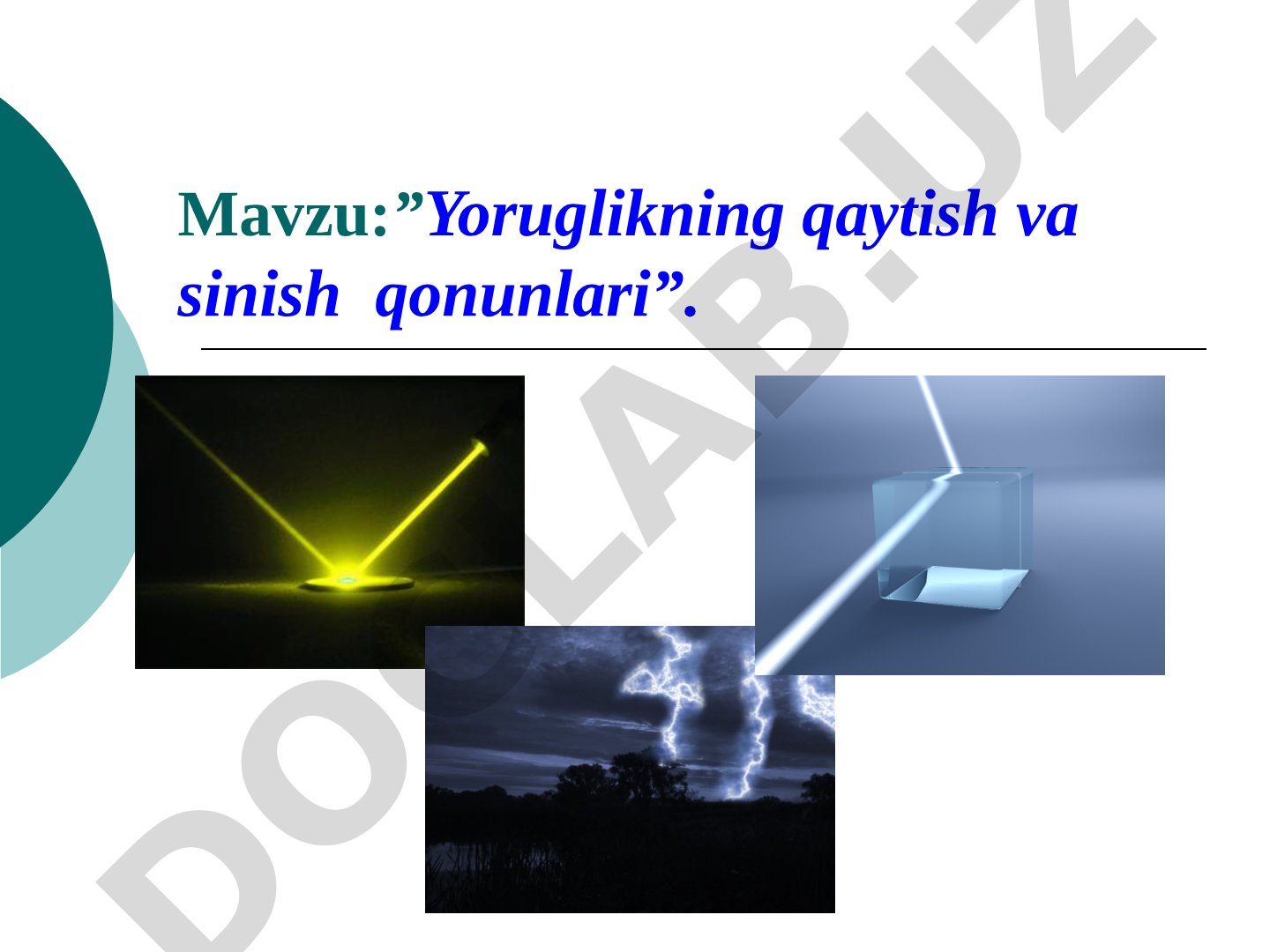 Yorug'likning qaytish va sinish qonunlari