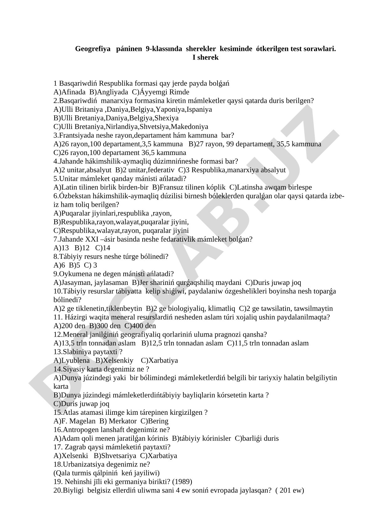Geogrefiya páninen 9-klassında sherekler kesiminde ótkerilgen test sorawlari. I sherek