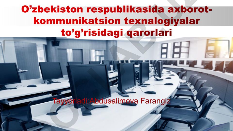 2022-2023-yillarda axborot-kommunikatsiya texnologiyalari sohasini yangi bosqichga olib chiqish chora-tadbirlari