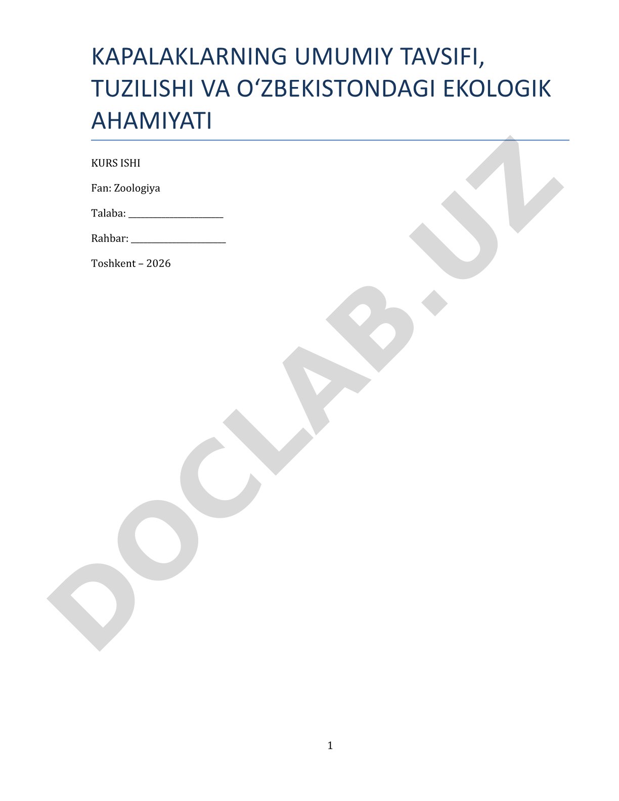 Kapalaklarning umumiy tavsifi, tuzilishi va O‘zbekistondagi ekologik ahamiyati