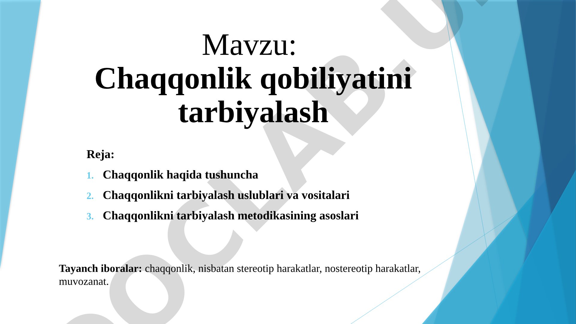 Chaqqonlik qobiliyatini tarbiyalash