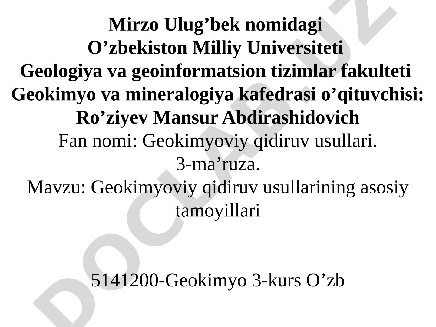 Geokimyoviy qidiruv usullarining asosiy tamoyillari