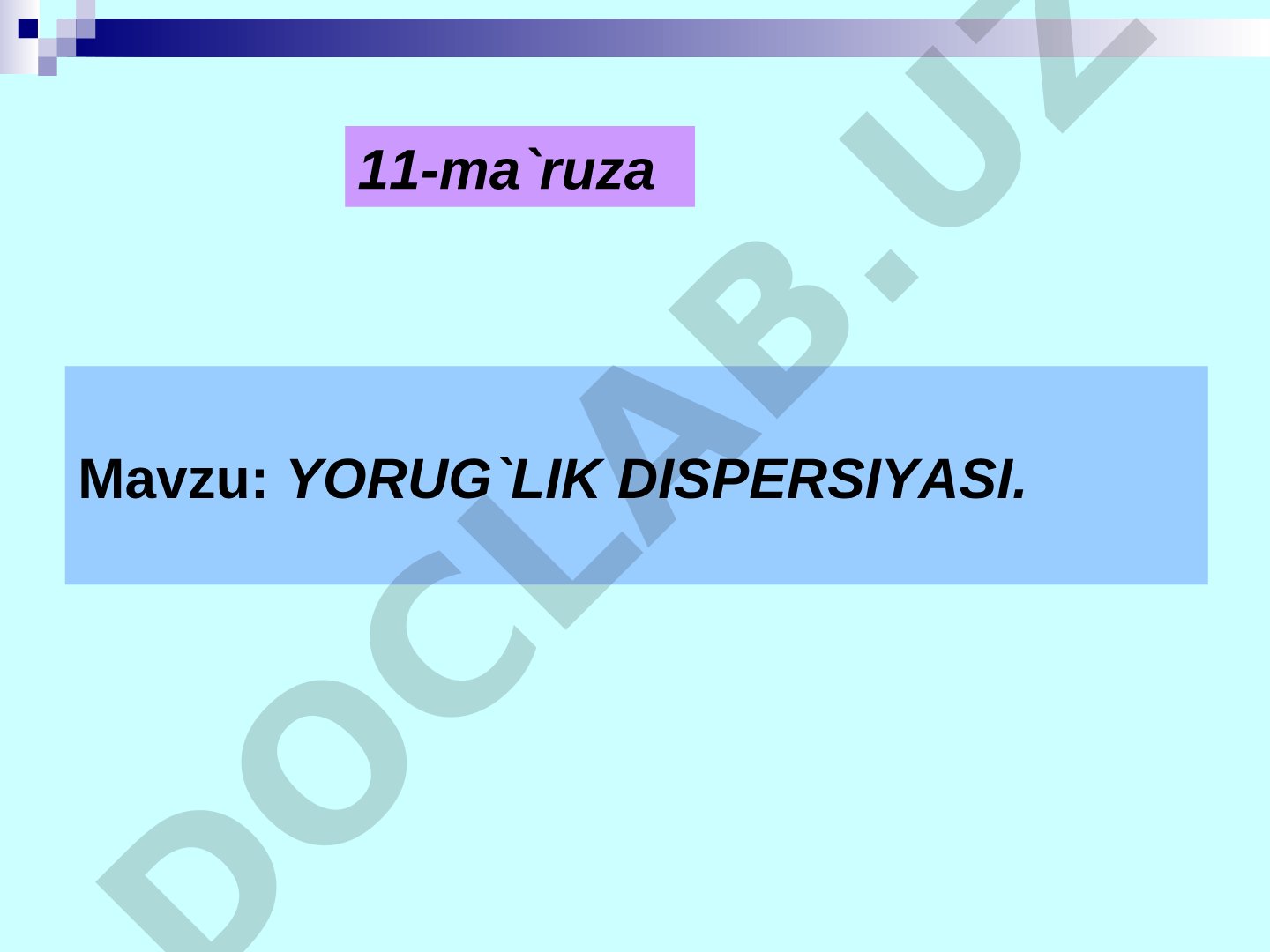 Yorug'lik dispersiyasi, normal va anomal dispersiya, yutilish, sochilish, Doppler effekti