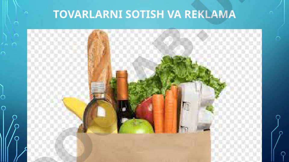 Tovarlarni sotish va reklama bosqichlari