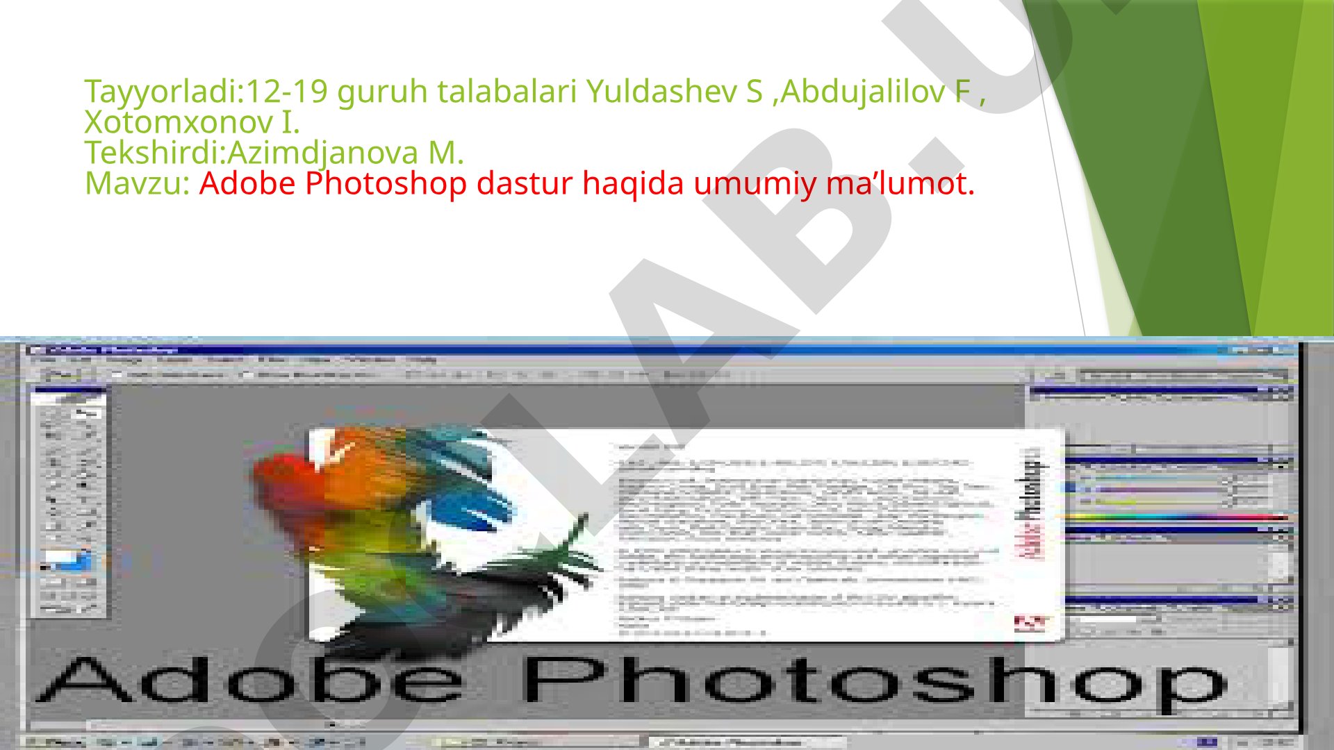 Adobe Photoshop dastur haqida umumiy ma’lumot