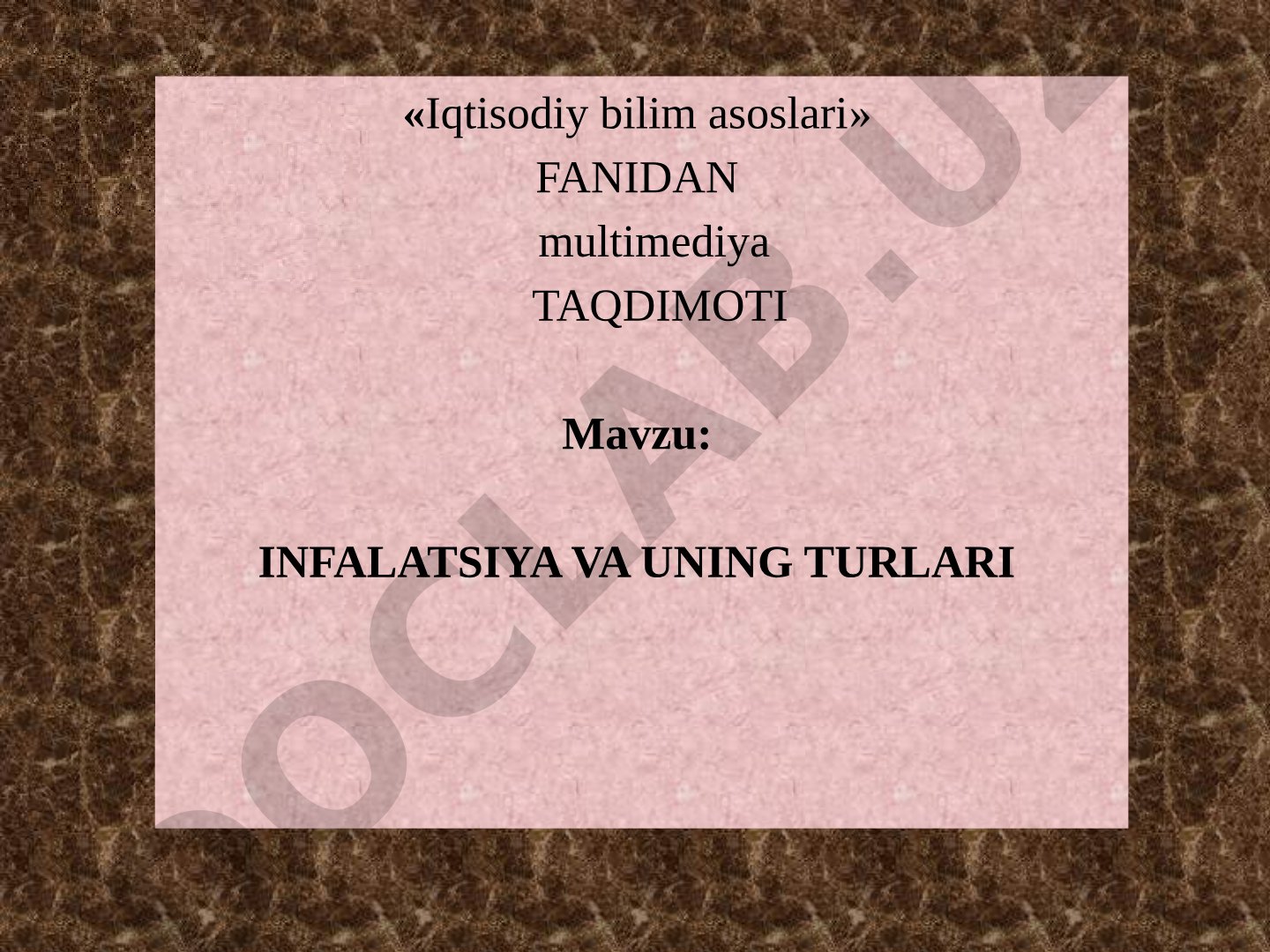 Inflyatsiya va uning turlari