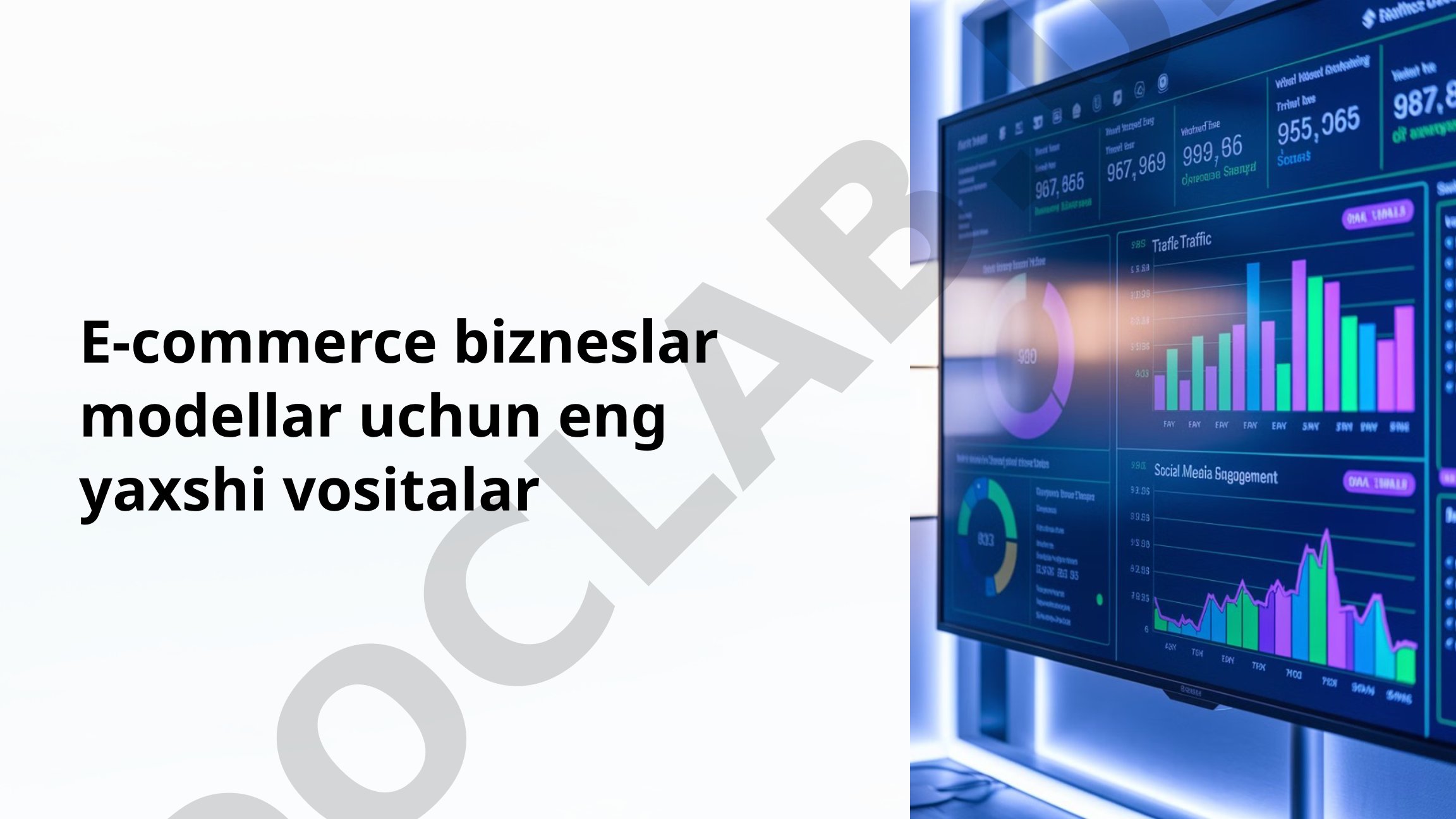 E-commerce bizneslar modellar uchun eng yaxshi vositalar
