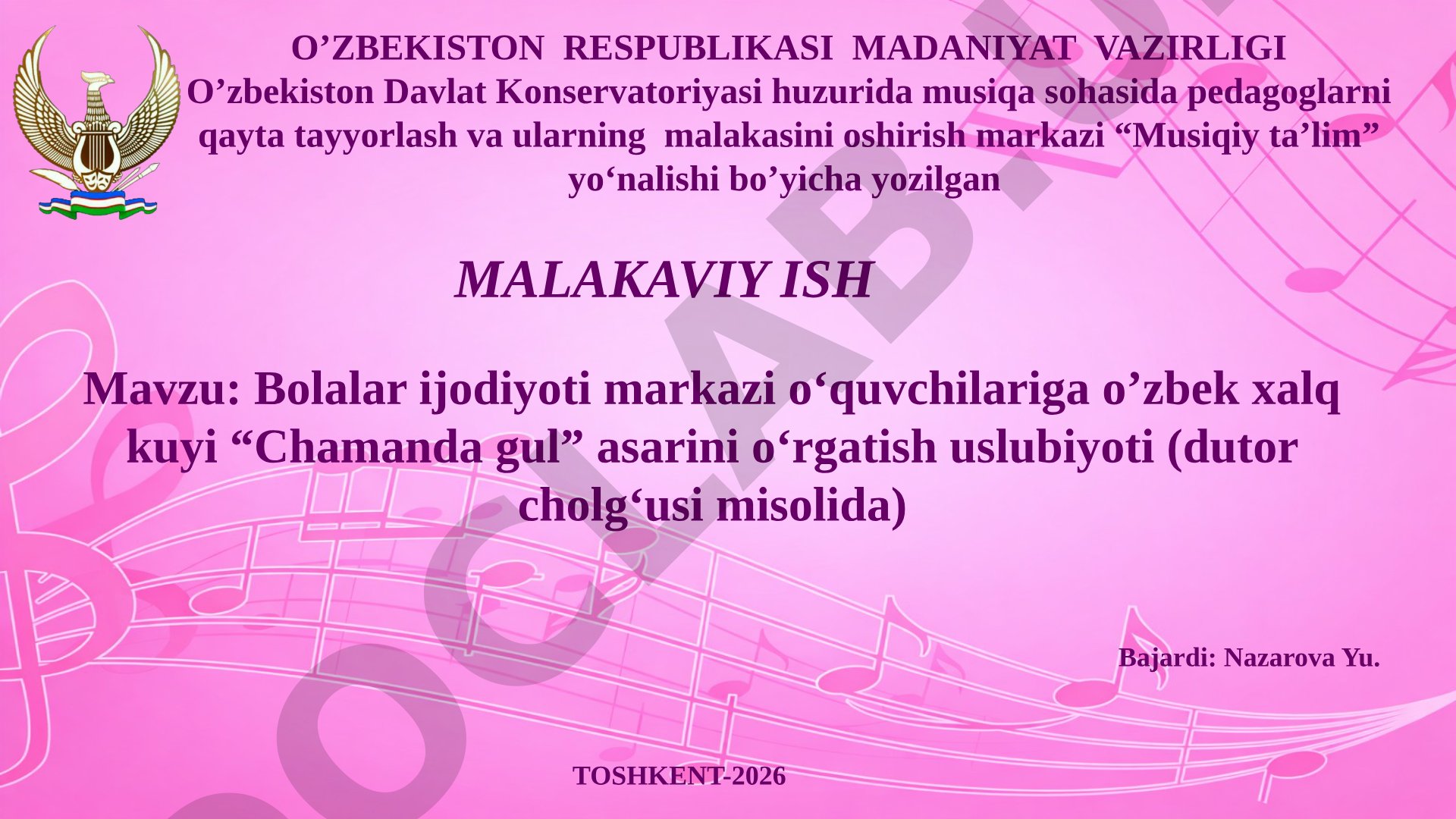 Bolalar ijodiyoti markazi o‘quvchilariga o’zbek xalq kuyi “Chamanda gul” asarini o‘rgatish uslubiyoti (dutor cholg‘usi misolida)