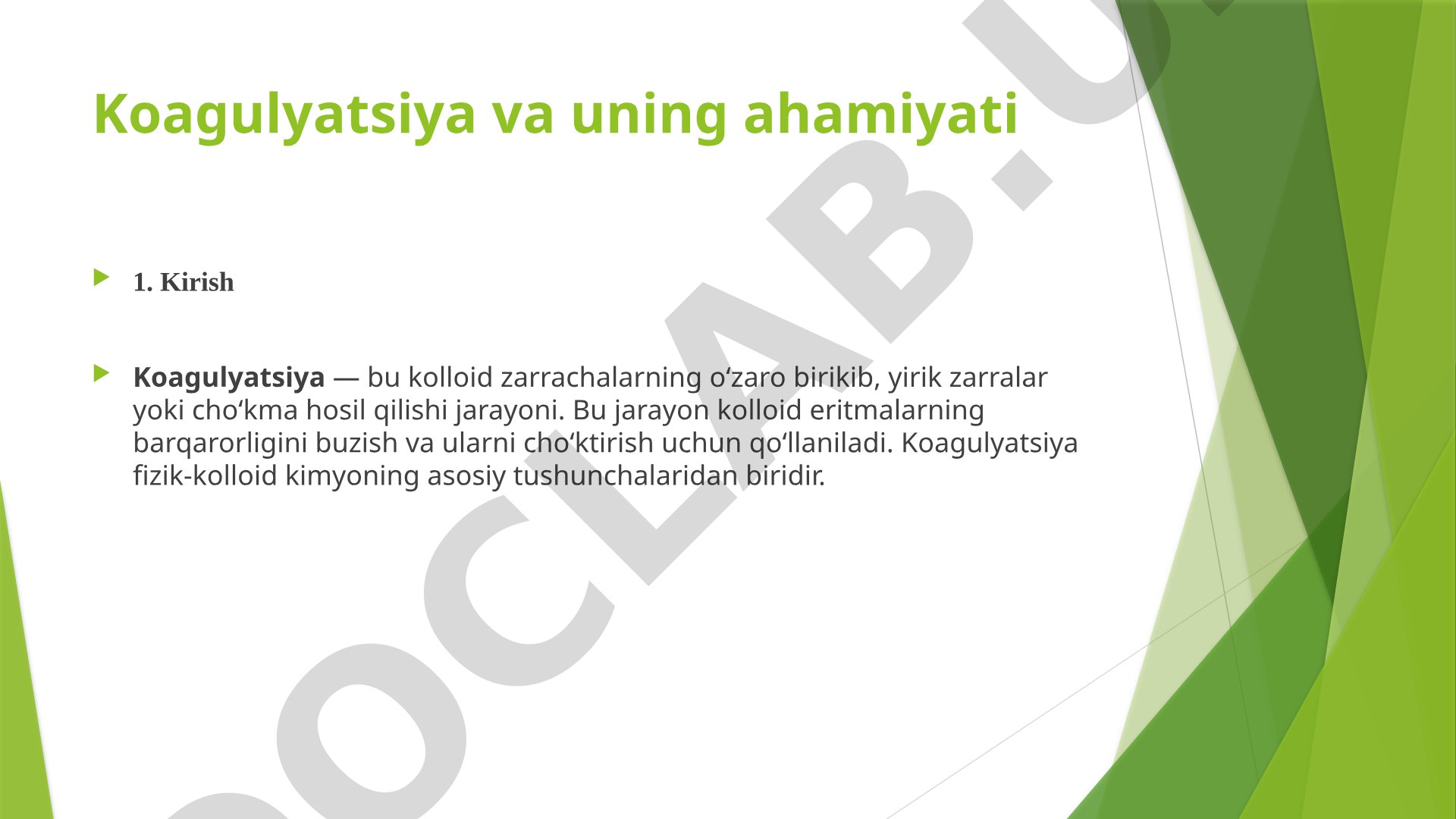 Koagulyatsiya va uning ahamiyati