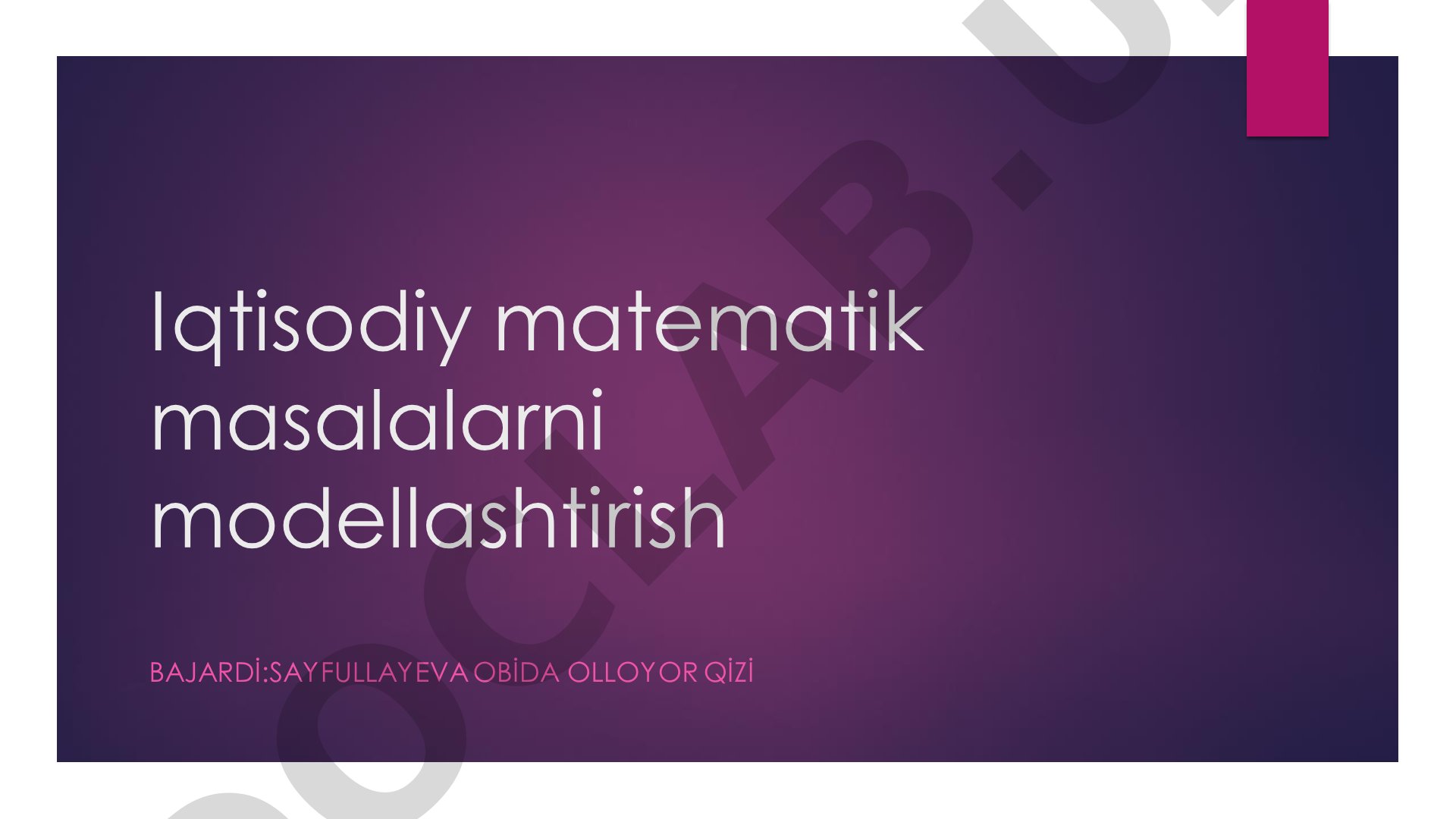 Iqtisodiy matematik masalalarni modellashtirish