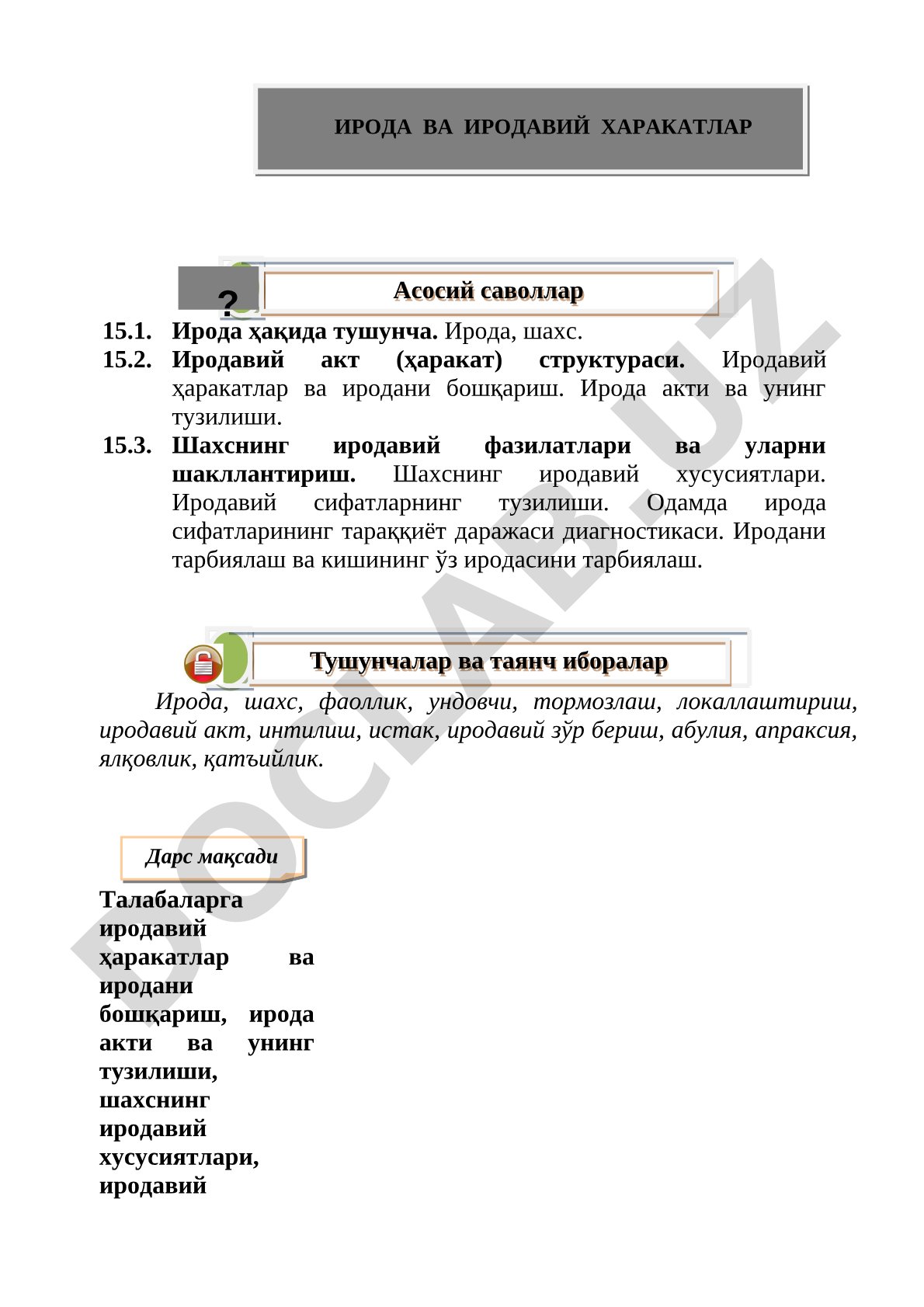 Ирода тушунчаси, иродавий ҳаракатлар, шахснинг иродавий фазилатлари ва уларни тарбиялаш