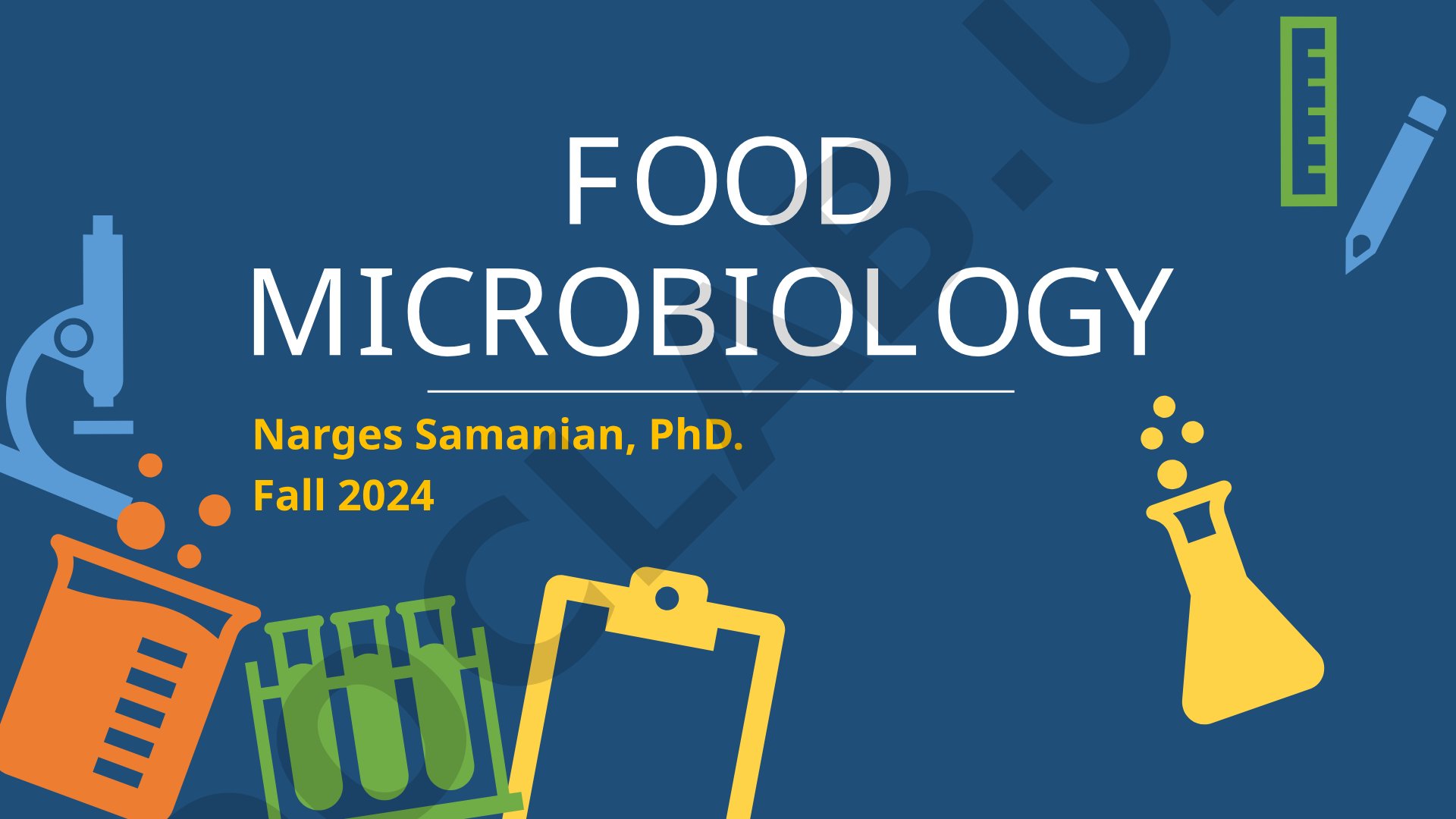 Course overview for Food Microbiology covering lecture topics and references