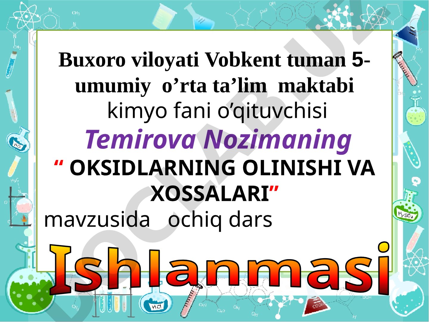 OKSIDLARNING OLINISHI VA XOSSALARI