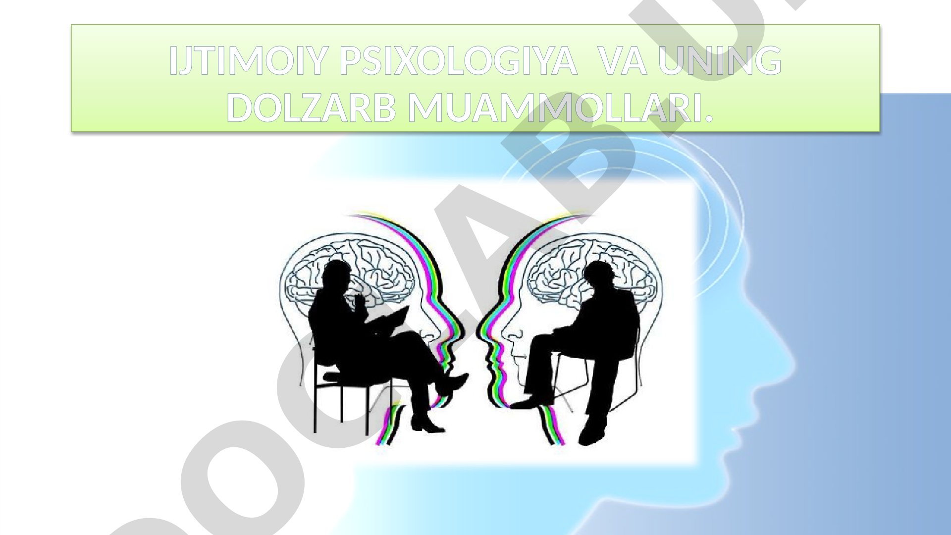 Ijtimoiy psixologiya va uning dolzarb muammolari