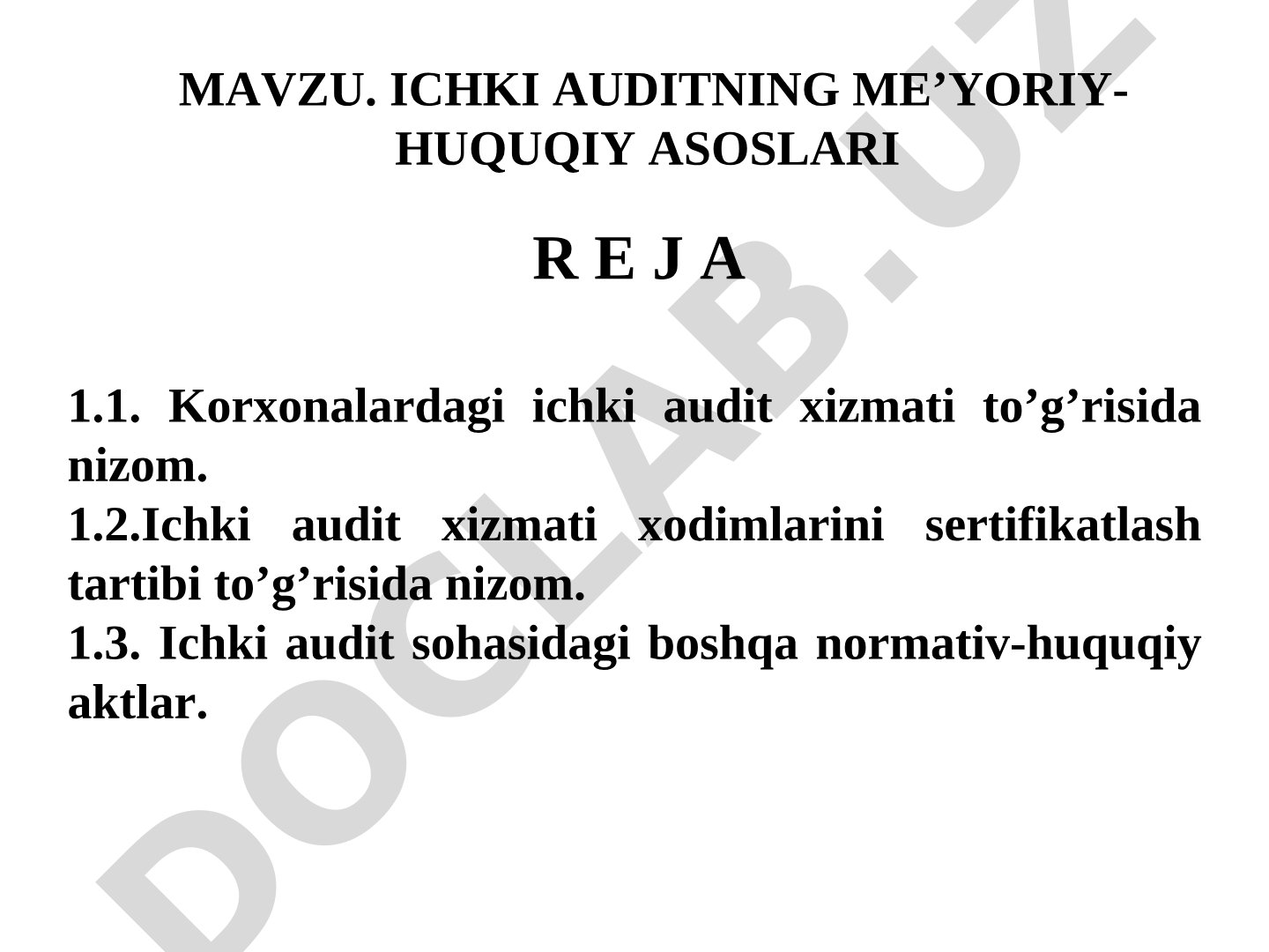 Ichki auditning me’yoriy-huquqiy asoslari
