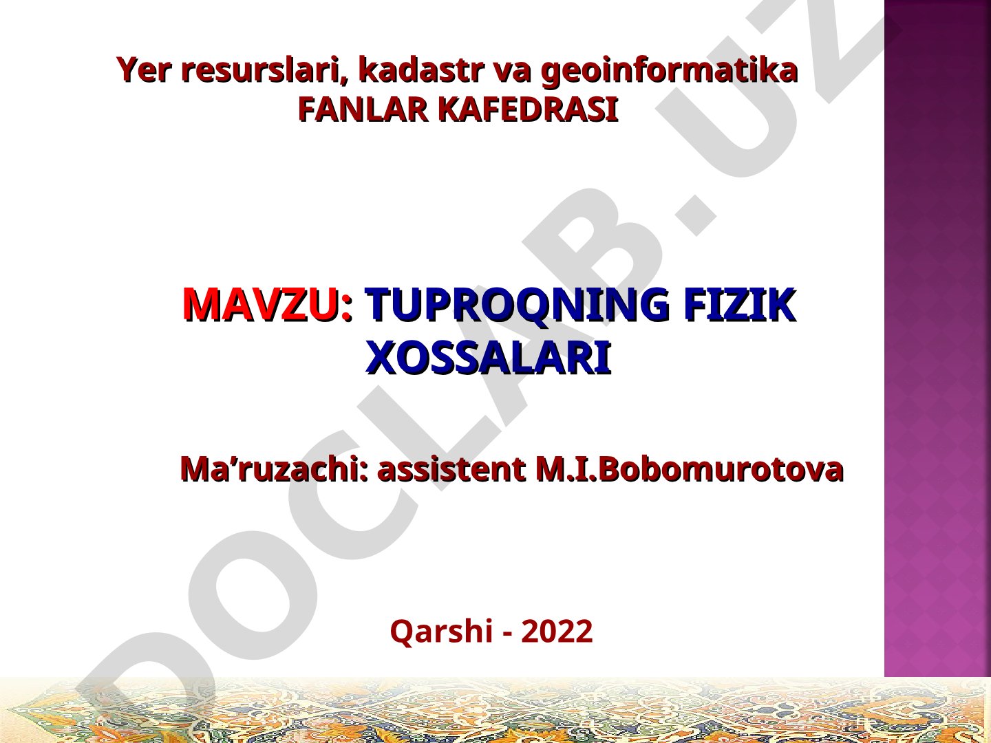 Tuproqning fizik xossalari