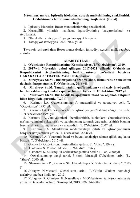 Iqtisodiy islohotlar, xususiy mulkchilikning shakllanishi va O'zbekistonda bozor munosabatlarining rivojlanishi