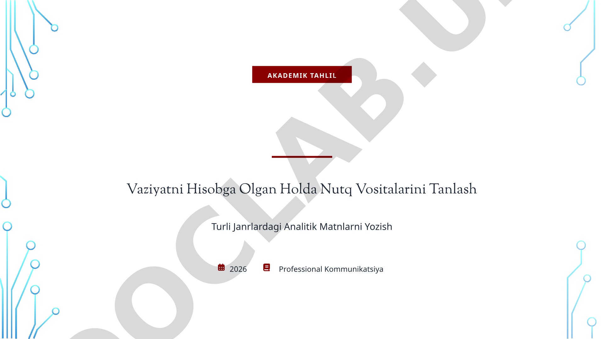 Soft skills vaziyatni hisobga olgan holda nutq vositalarini tanlash