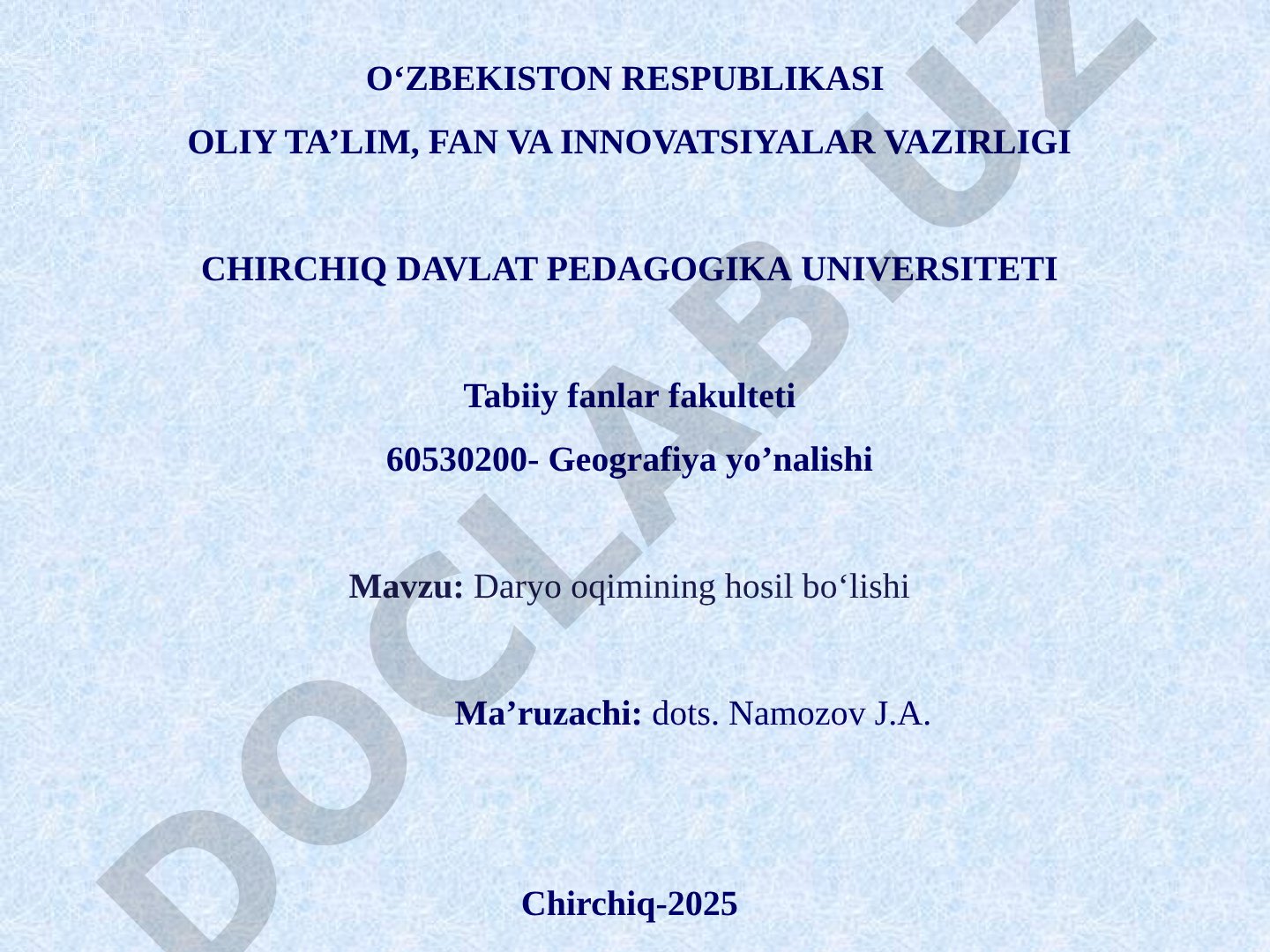 Daryo oqimining hosil bo‘lishi