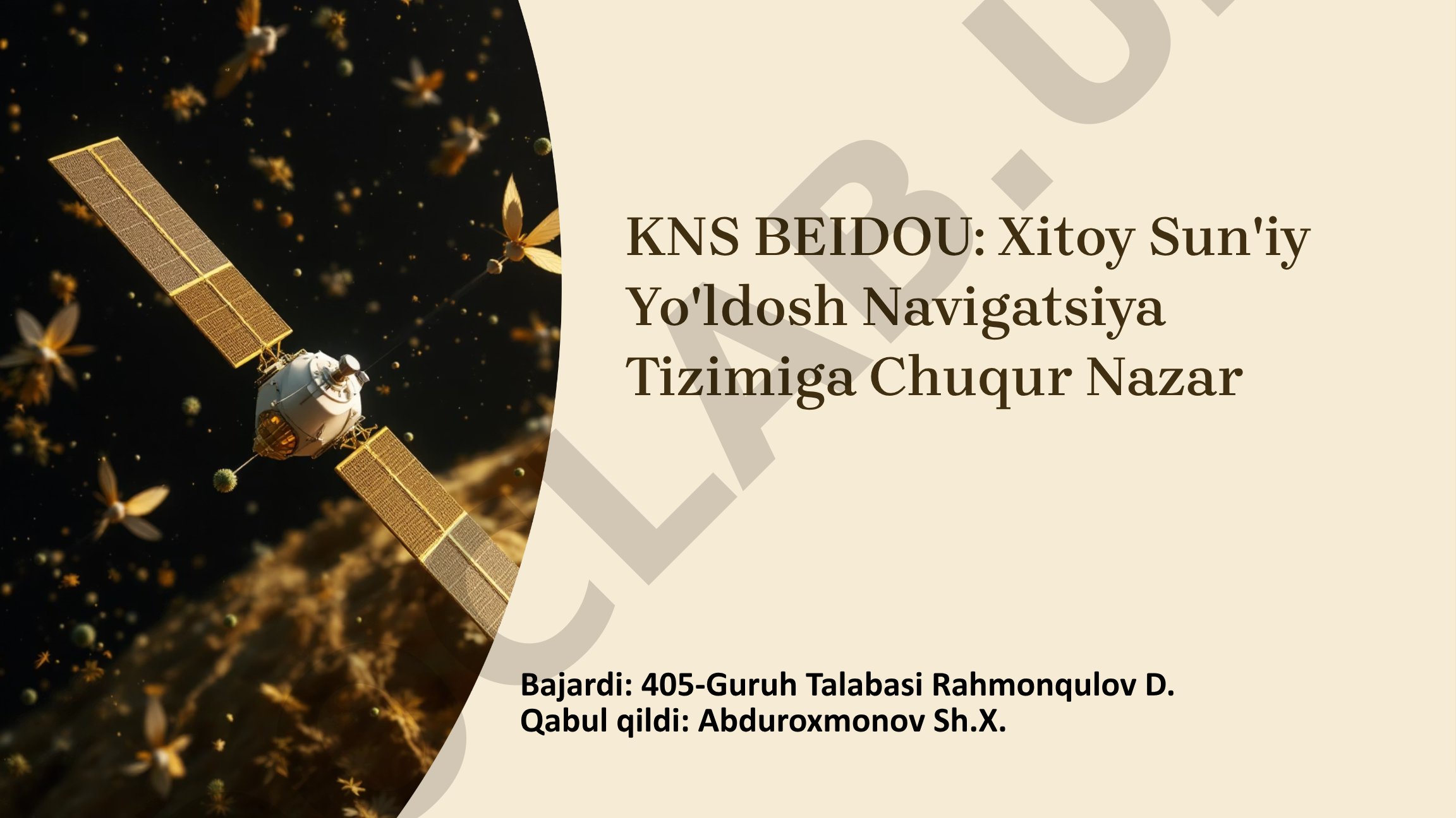 KNS BEIDOU: Xitoy Sun'iy Yo'ldosh Navigatsiya Tizimiga Chuqur Nazar