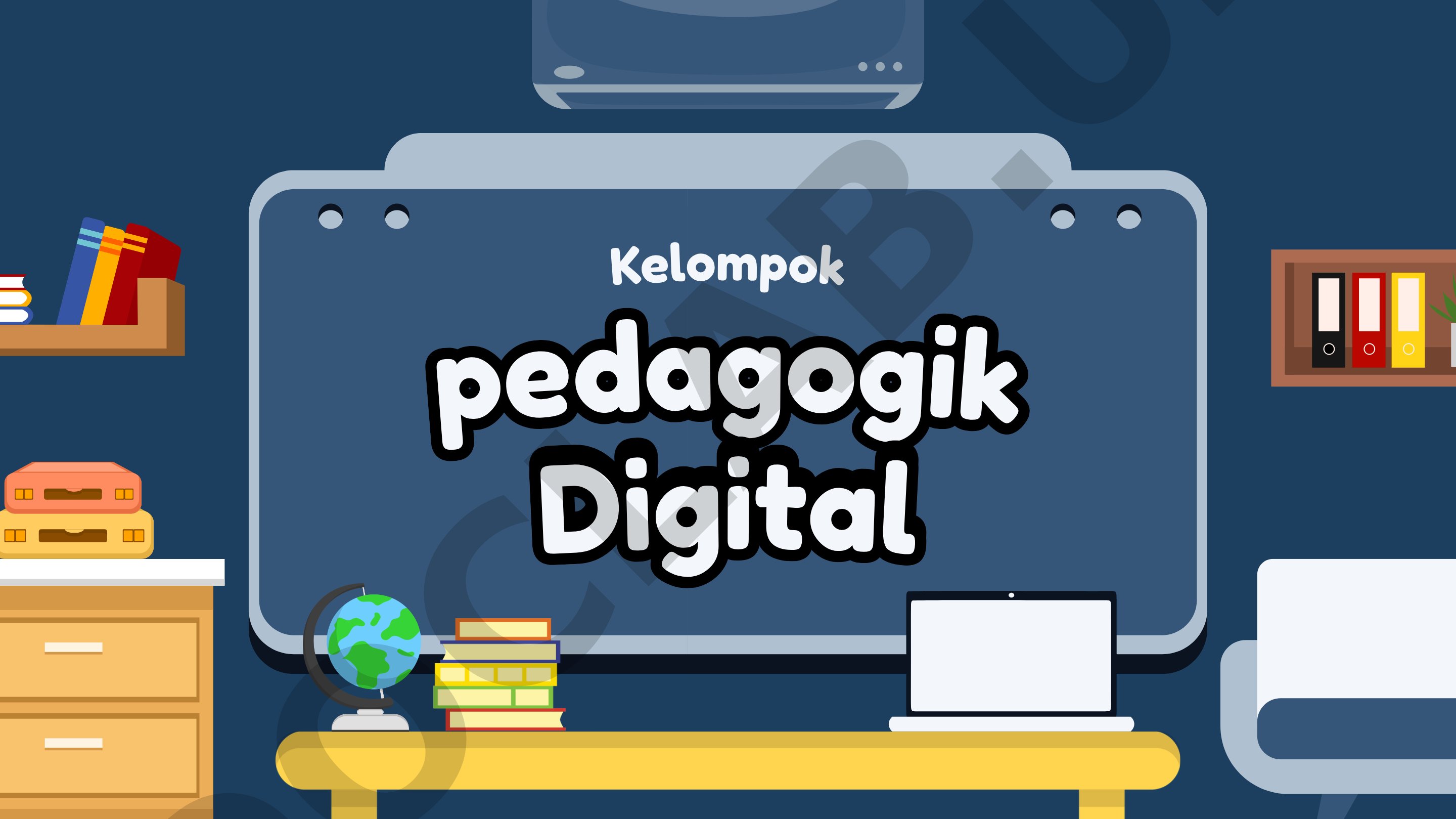 Pengertian dan Prinsip-Prinsip Pedagogik Digital