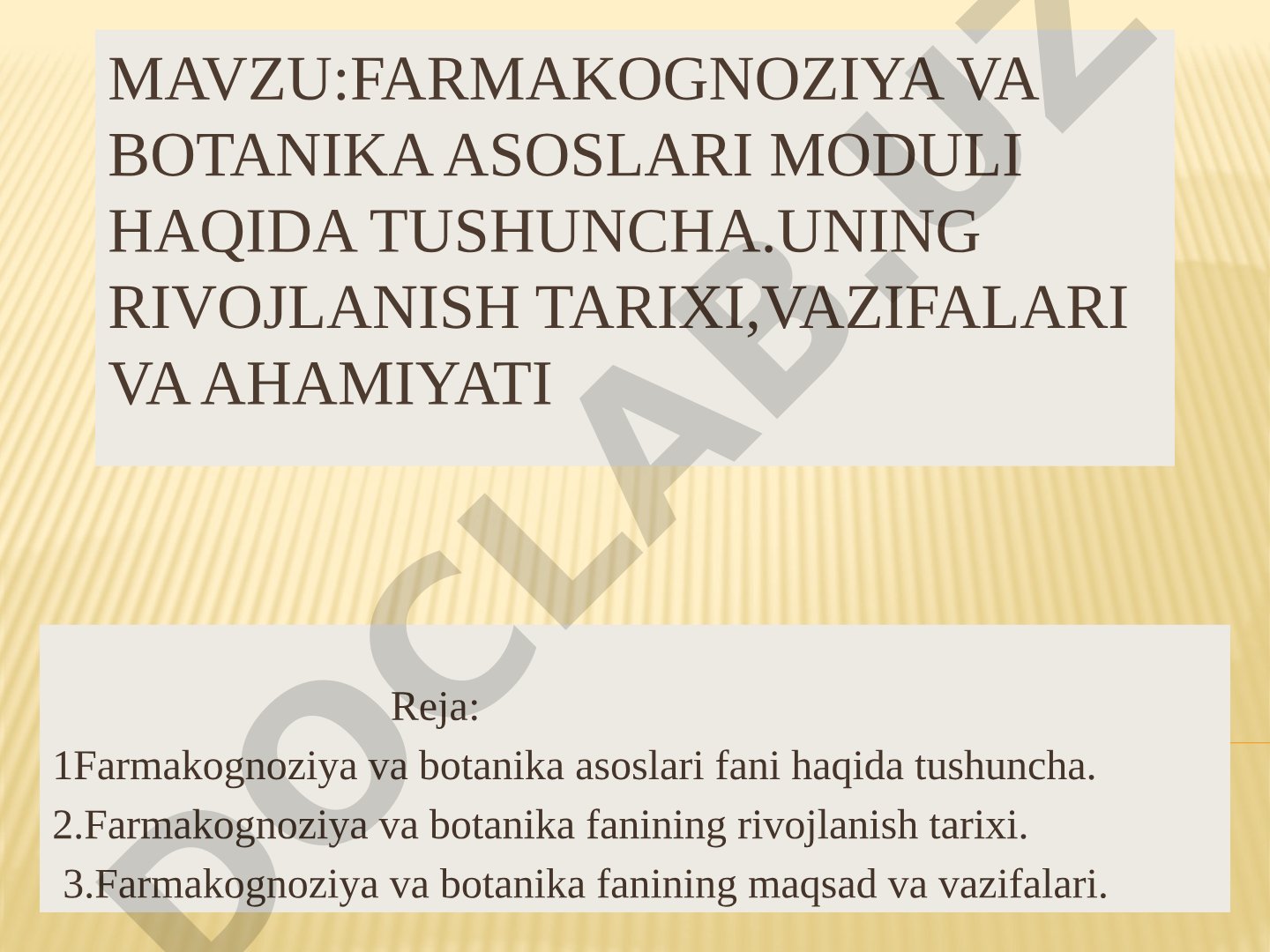 Farmakognoziya va botanika asoslari moduli haqida tushuncha