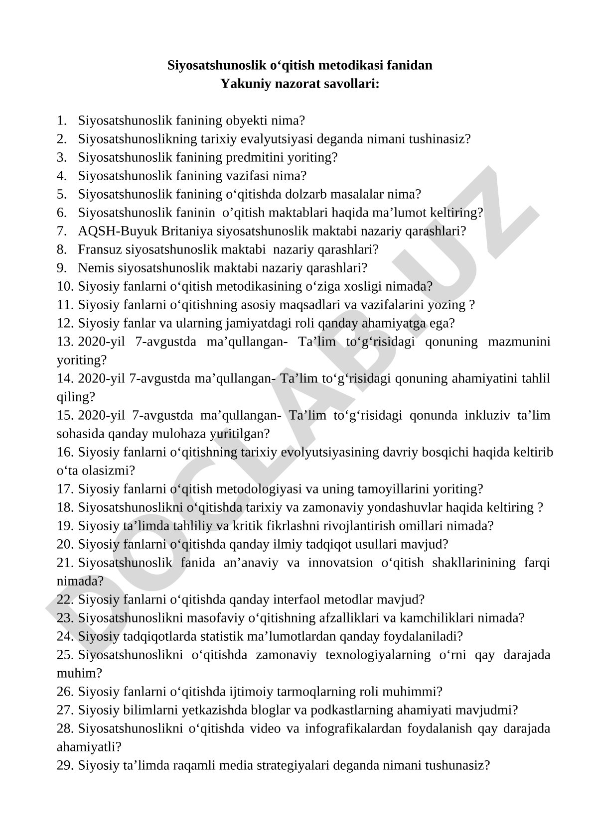 Siyosatshunoslik o‘qitish metodikasi fanidan yakuniy nazorat savollari