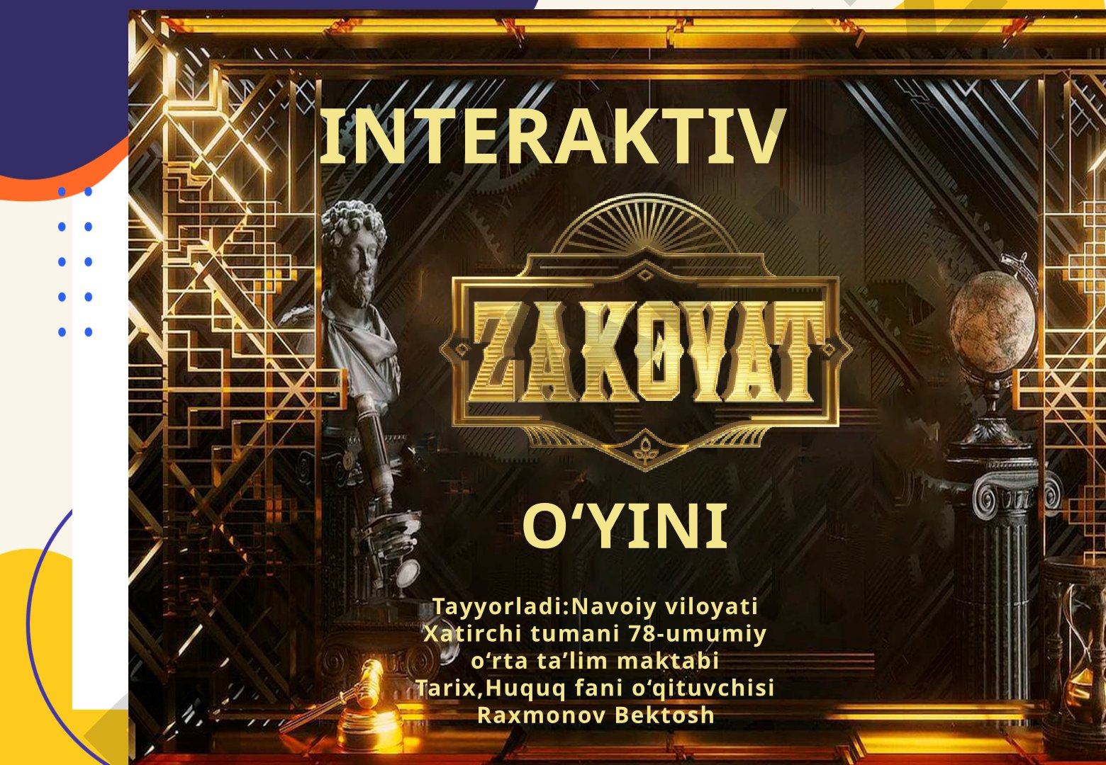 Zakovat interaktiv o‘yini
