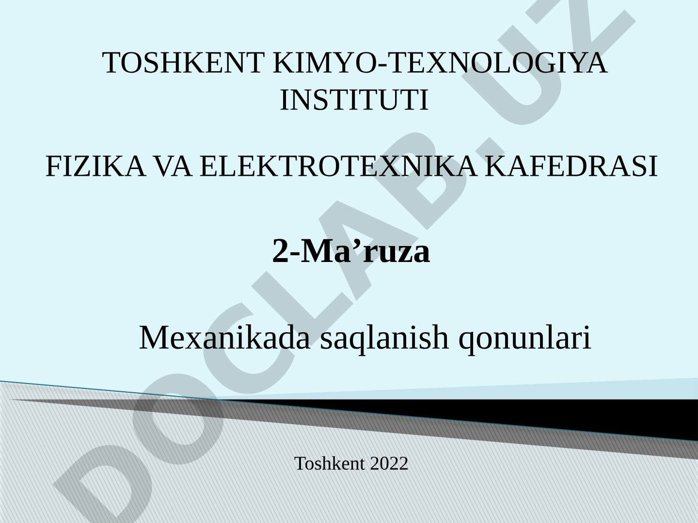Impuls, ish, kinetik va potensial energiya, mexanikada saqlanish qonunlari