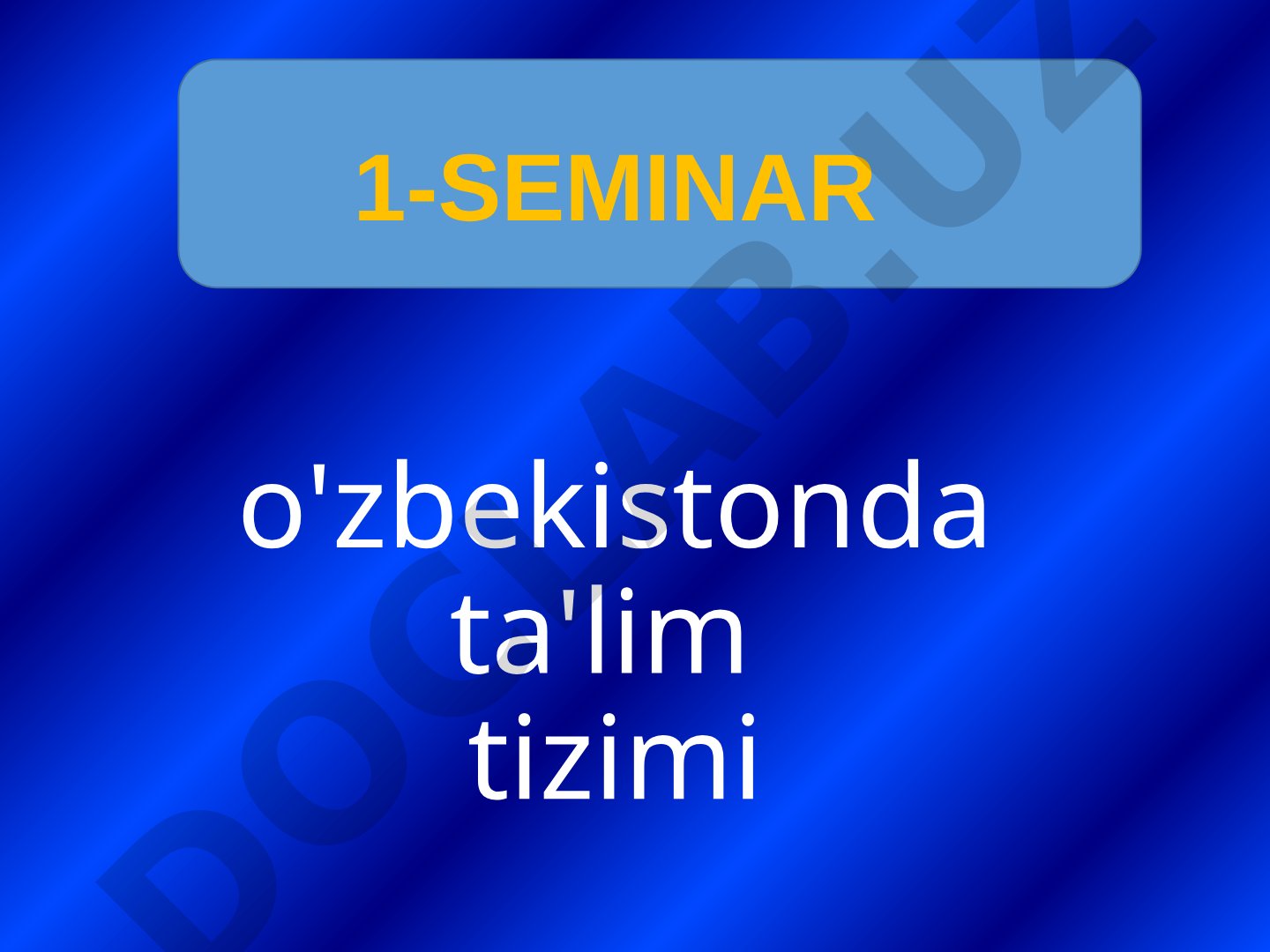 O'zbekistonda maktabgacha va maktab ta'limi tizimi