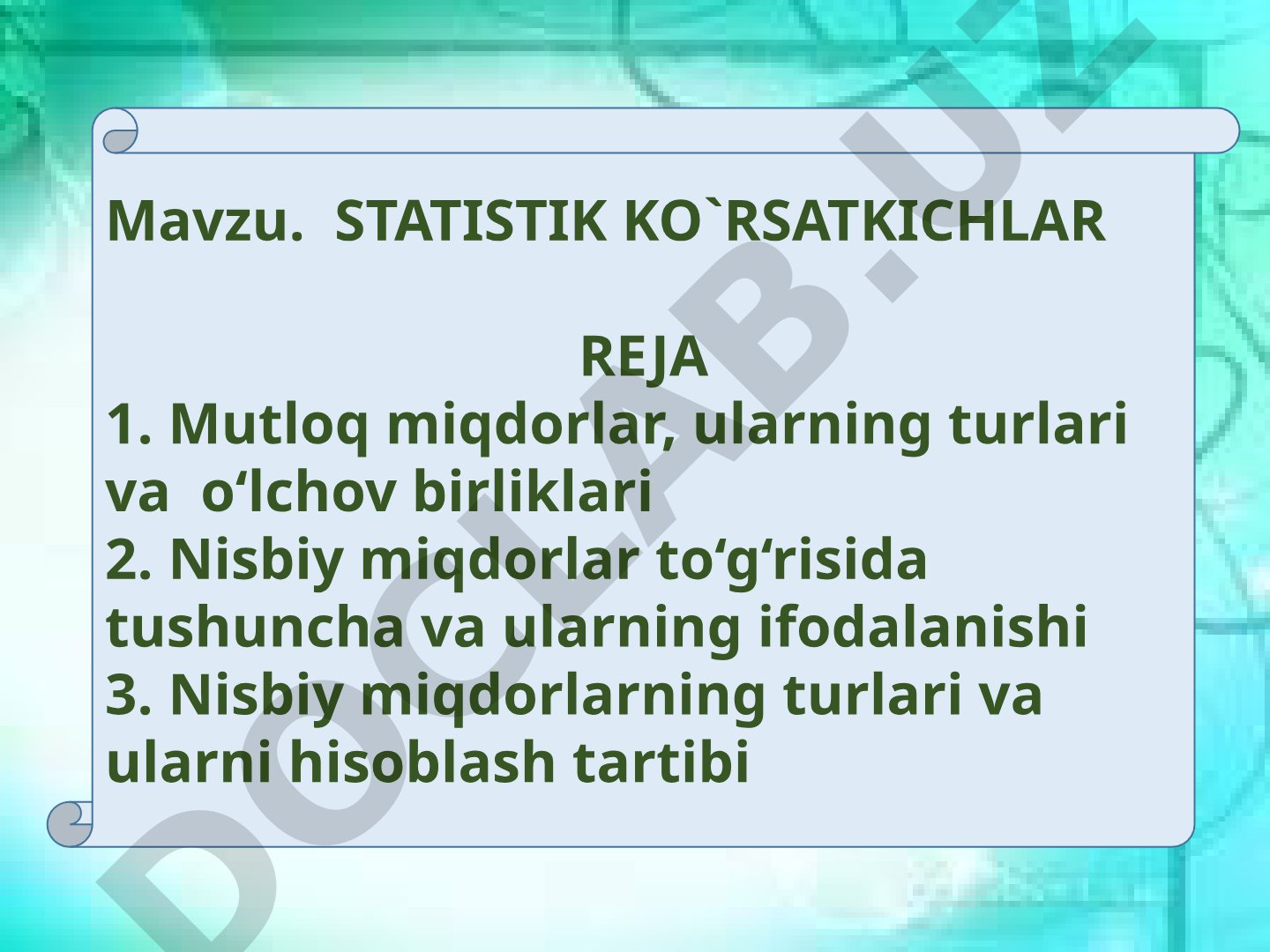 Statistik ko'rsatkichlar: mutloq va nisbiy miqdorlar