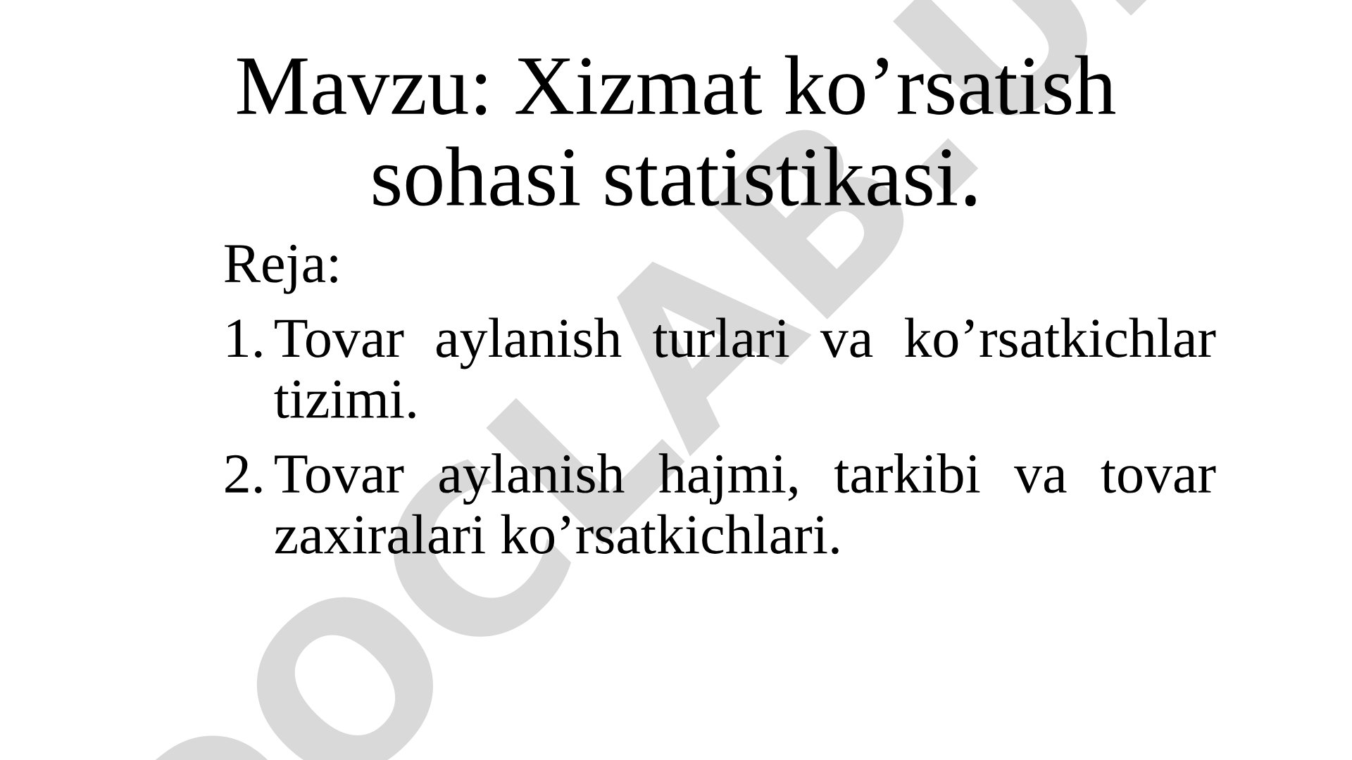 Xizmat ko’rsatish sohasi statistikasi