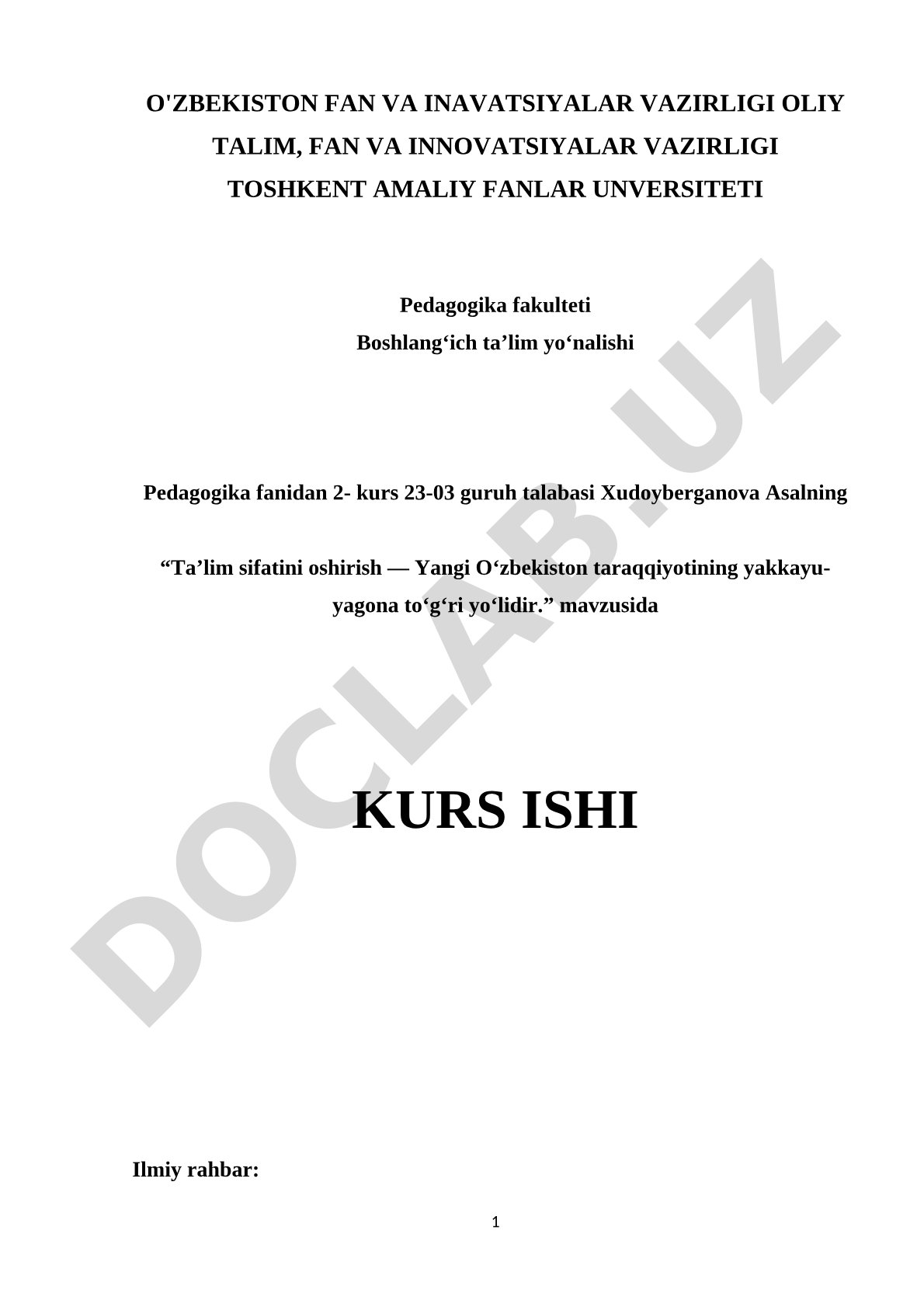 Ta’lim sifatini oshirish — Yangi O‘zbekiston taraqqiyotining yakkayu-yagona to‘g‘ri yo‘lidir.