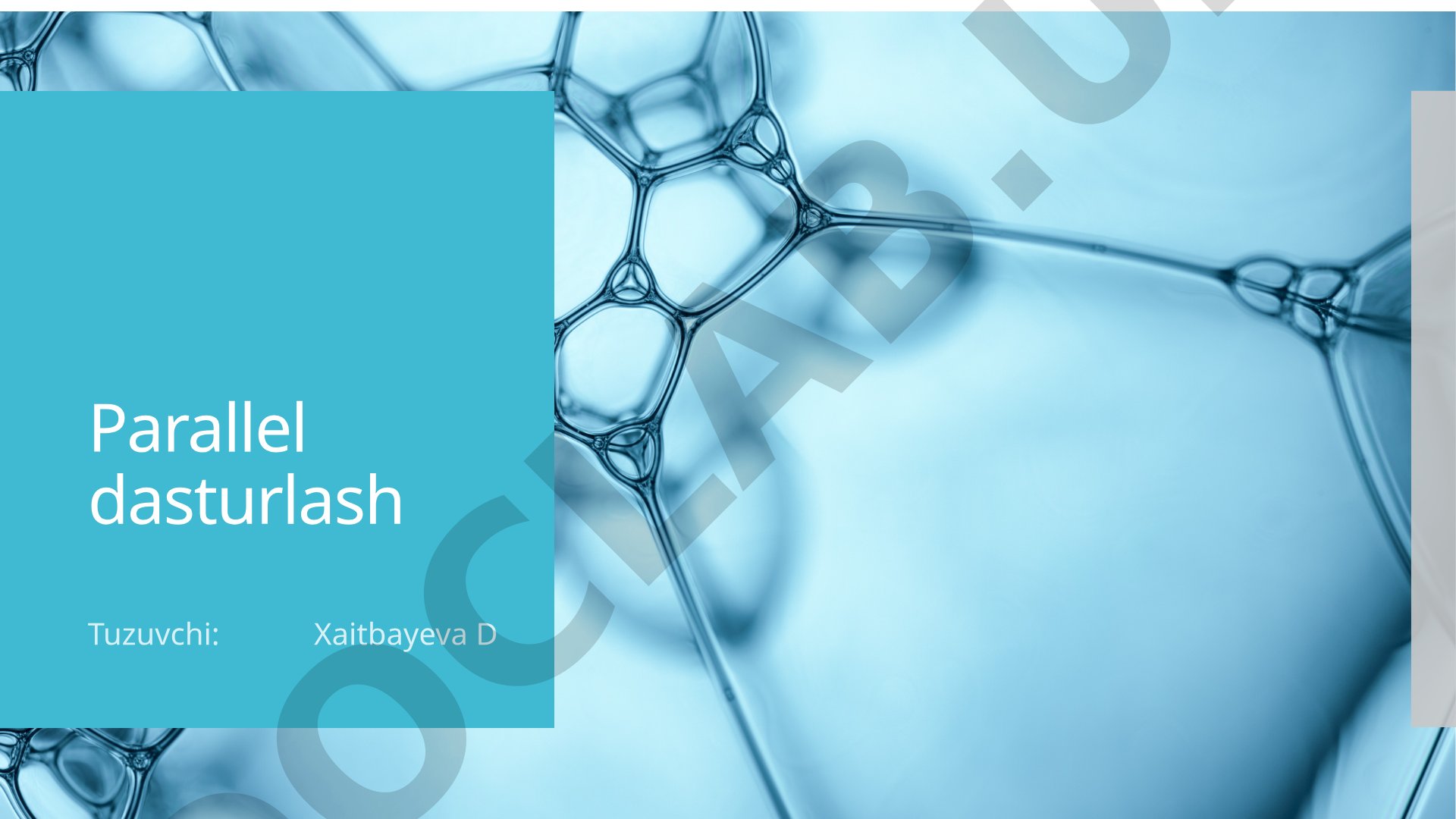 Parallel dasturlash