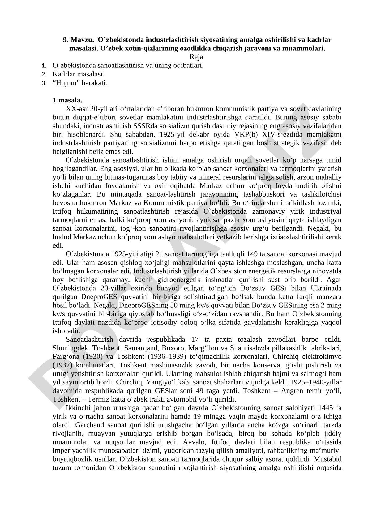 O‘zbekistonda industrlashtirish siyosatining amalga oshirilishi va kadrlar masalasi. O‘zbek xotin-qizlarining ozodlikka chiqarish jarayoni va muammolari