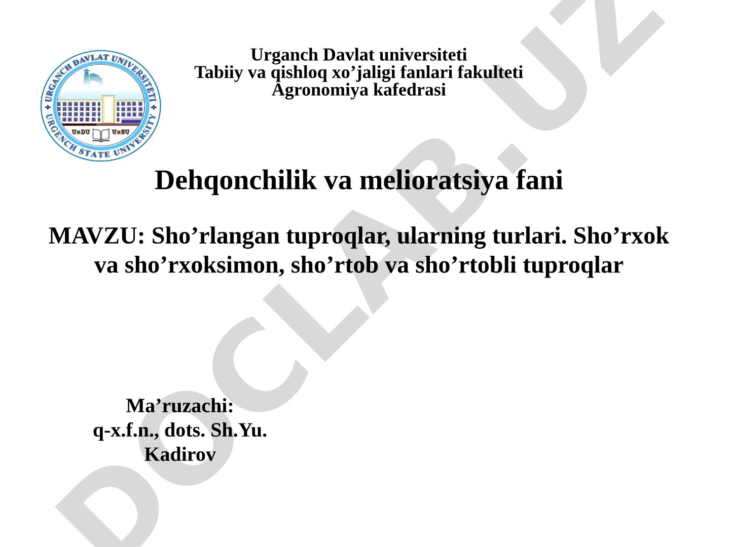 Sho’rlangan tuproqlar, ularning turlari. Sho’rxok va sho’rxoksimon, sho’rtob va sho’rtobli tuproqlar